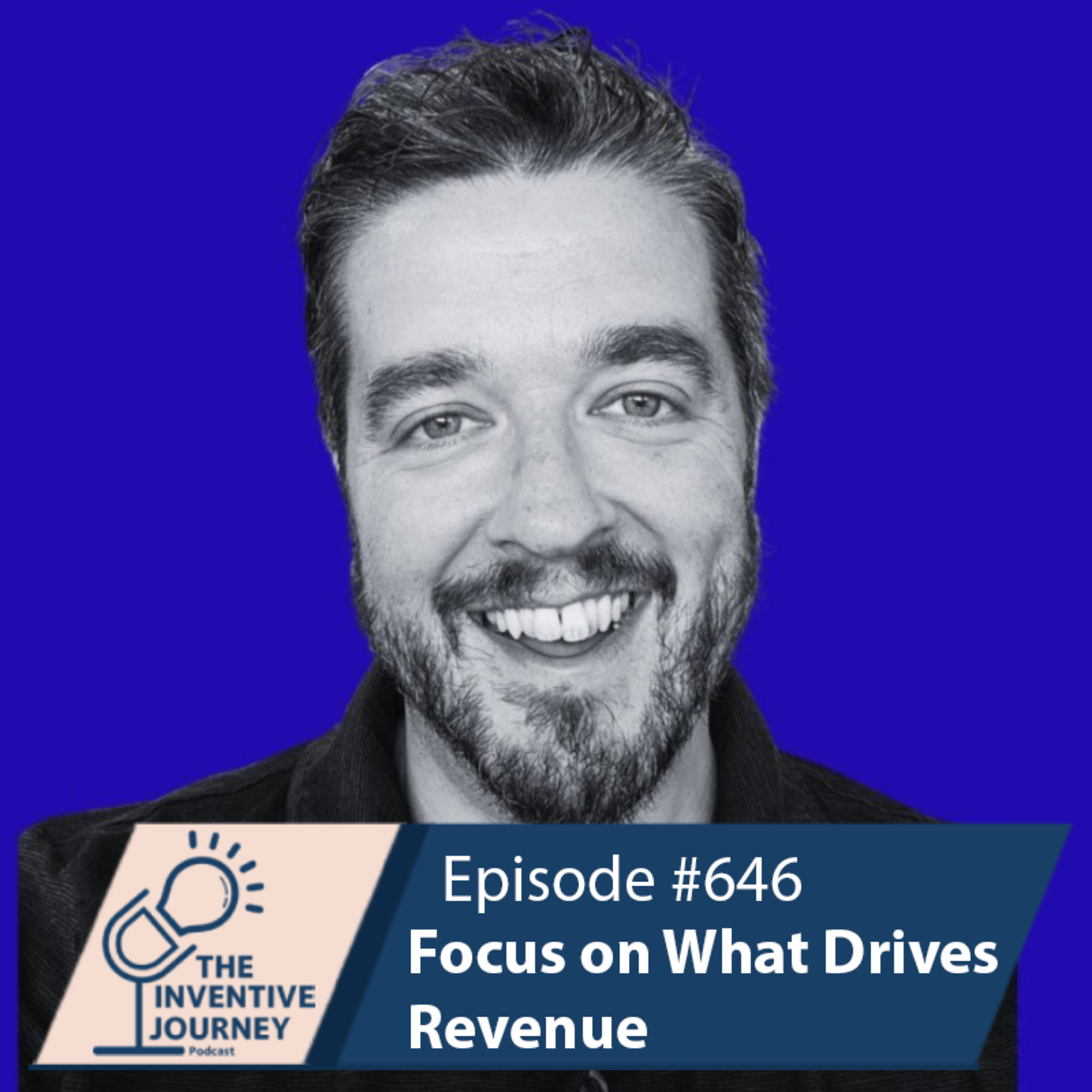 "Focus on What Drives Revenue" The Podcast For Entrepreneurs w/ Thomas Oakes episode artwork