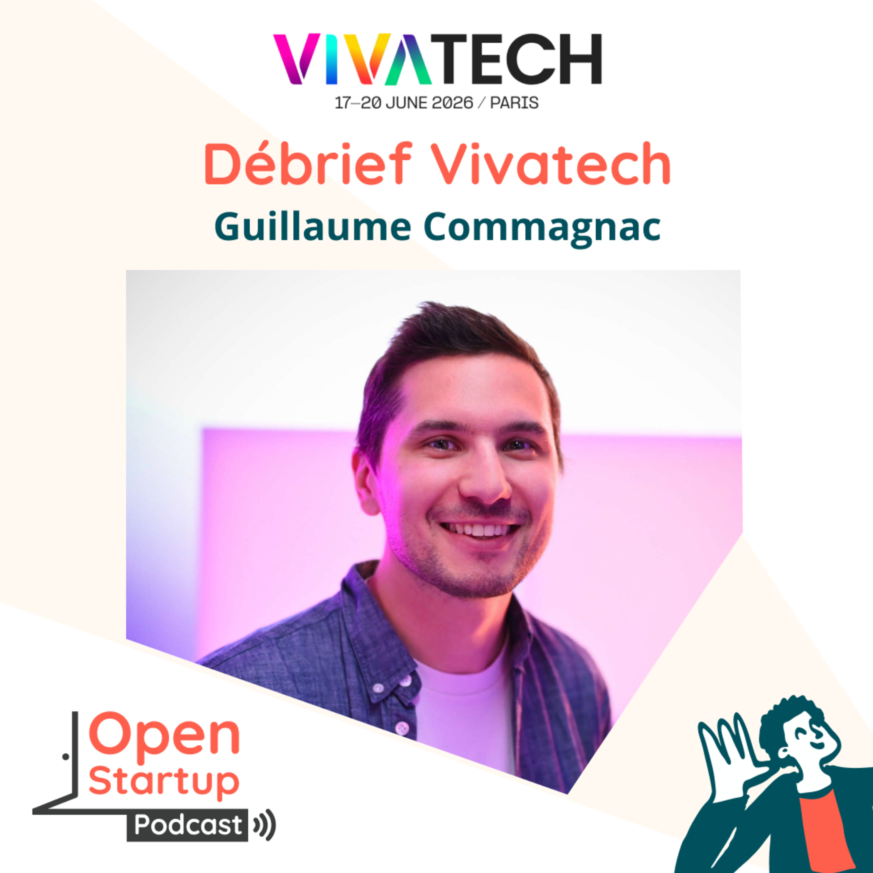 Debrief Vivatech 2026 : Agentique & souveraineté au programme
