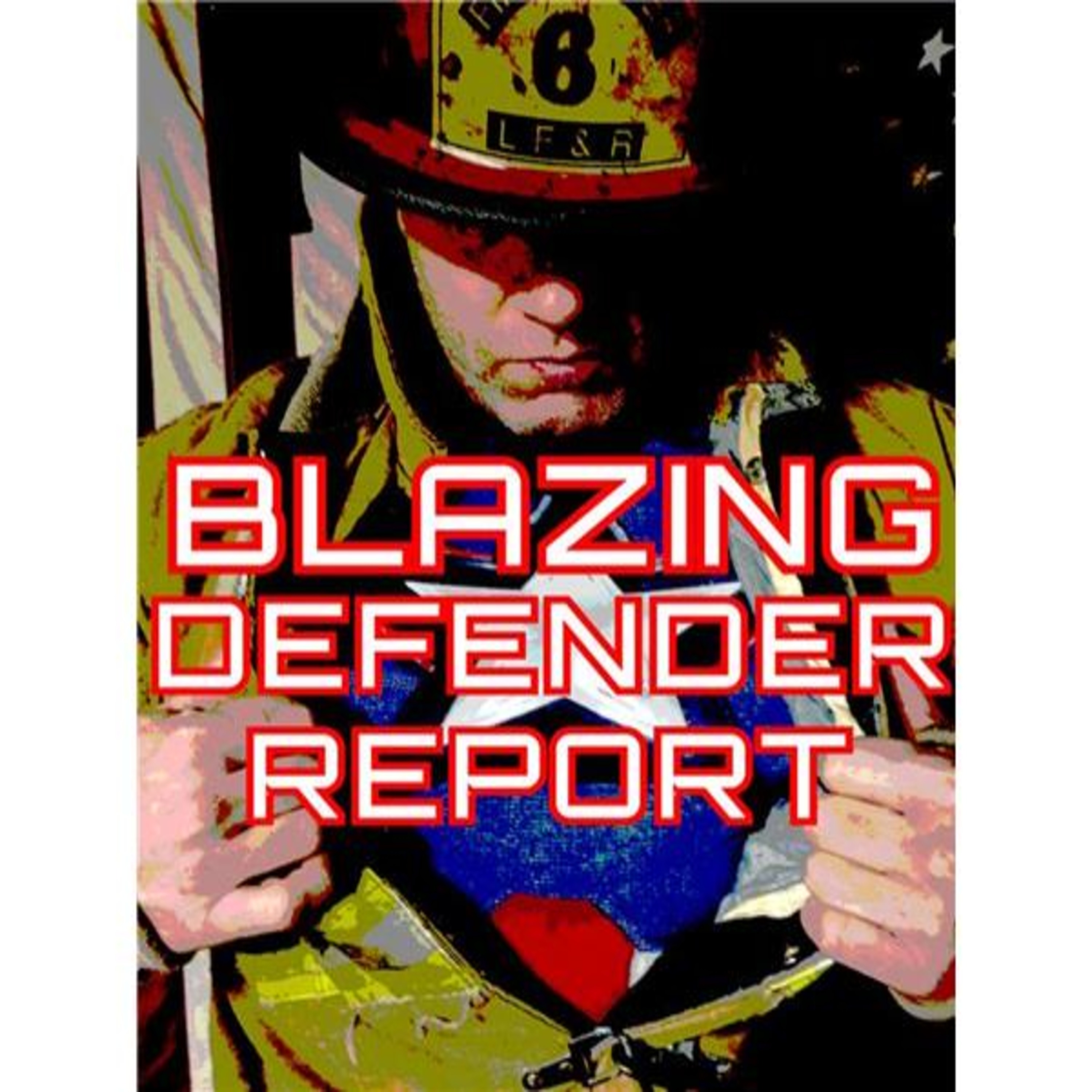 Blazing Defender Report 27 “Return of Big Sam” episode artwork
