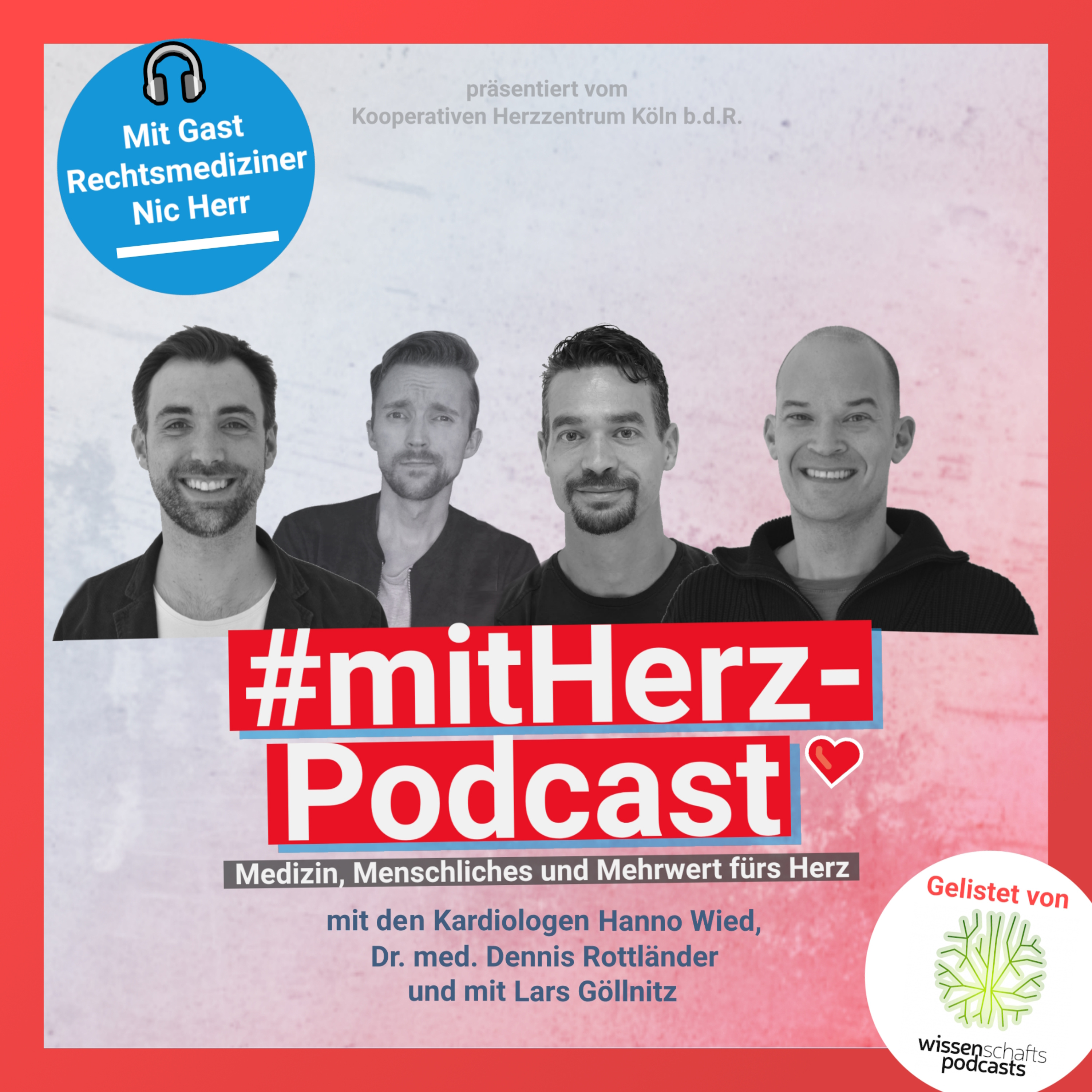 Mitch Buchannon und das eiskalte Händchen ermitteln - eine True Crime-Story im #mitHerz-Podcast | mit Gast Rechtsmediziner Nic Herr episode artwork