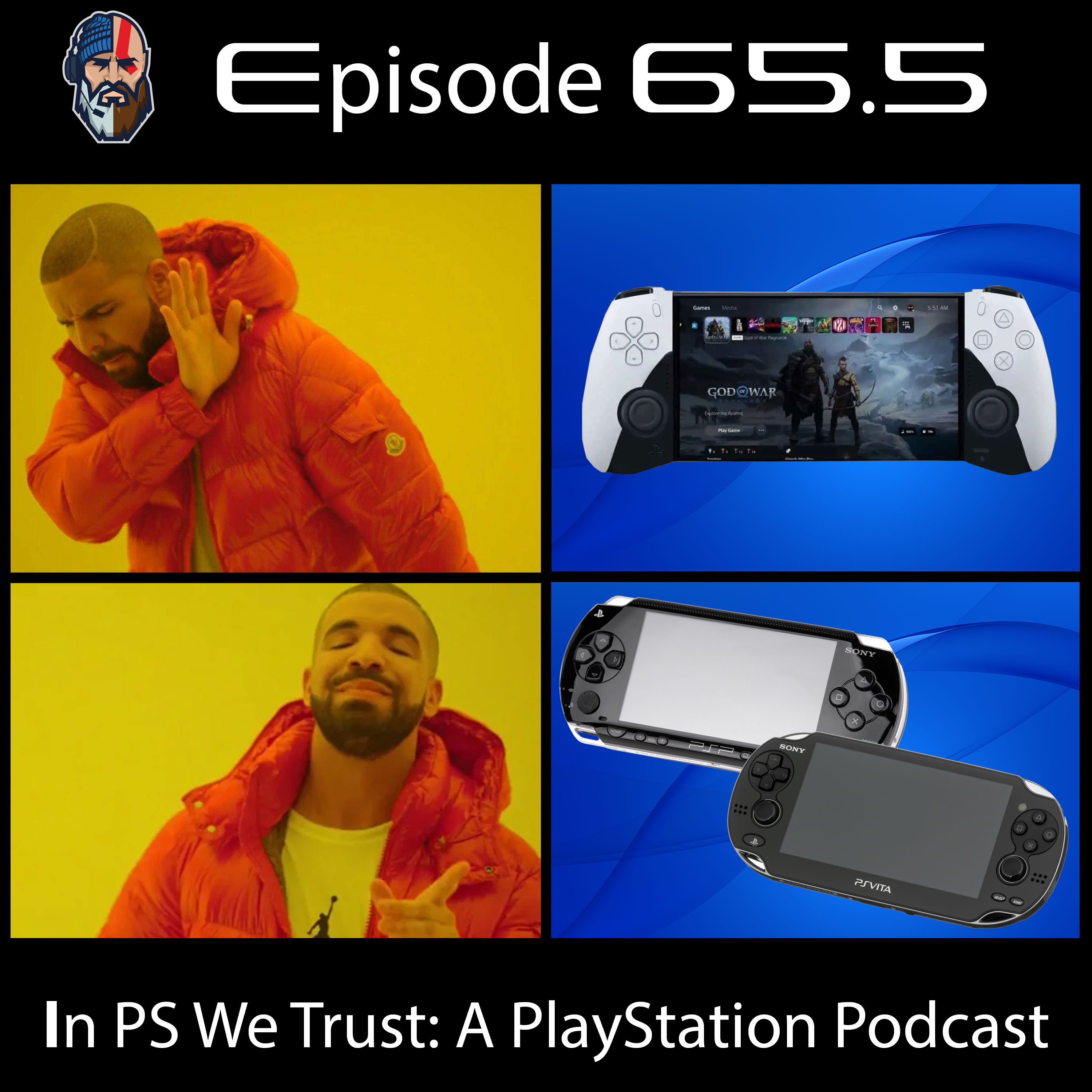 In PS We Trust: A PlayStation Podcast