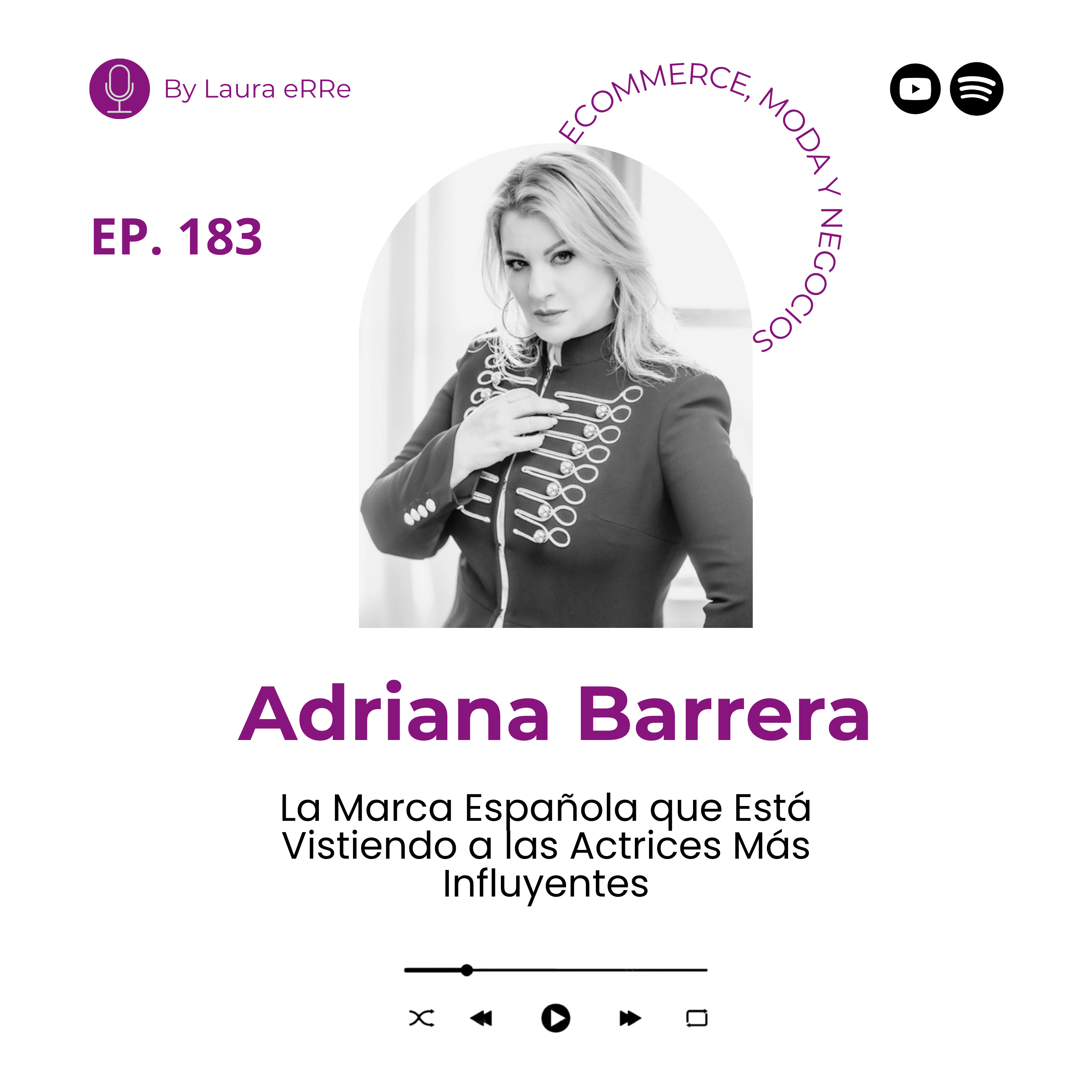 Ep.183 La Marca Española que Está Vistiendo a las Actrices Más Influyentes