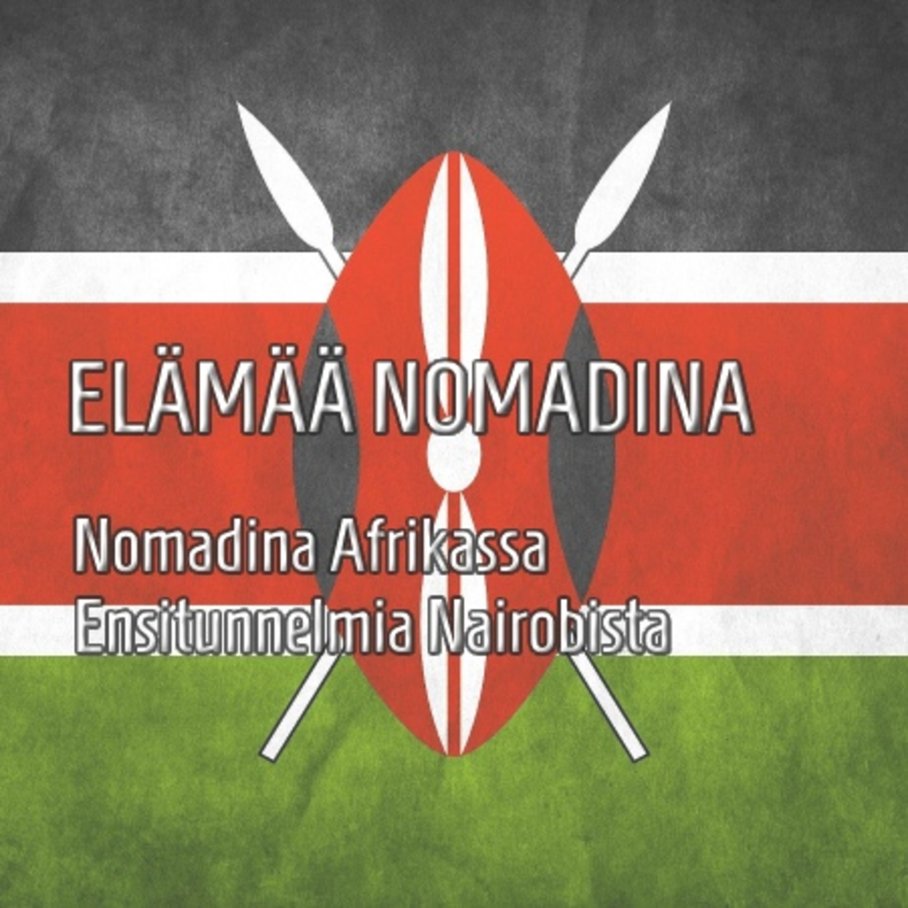 Nomadina Afrikassa - Ensitunnelmia Nairobista (osa1) episode artwork