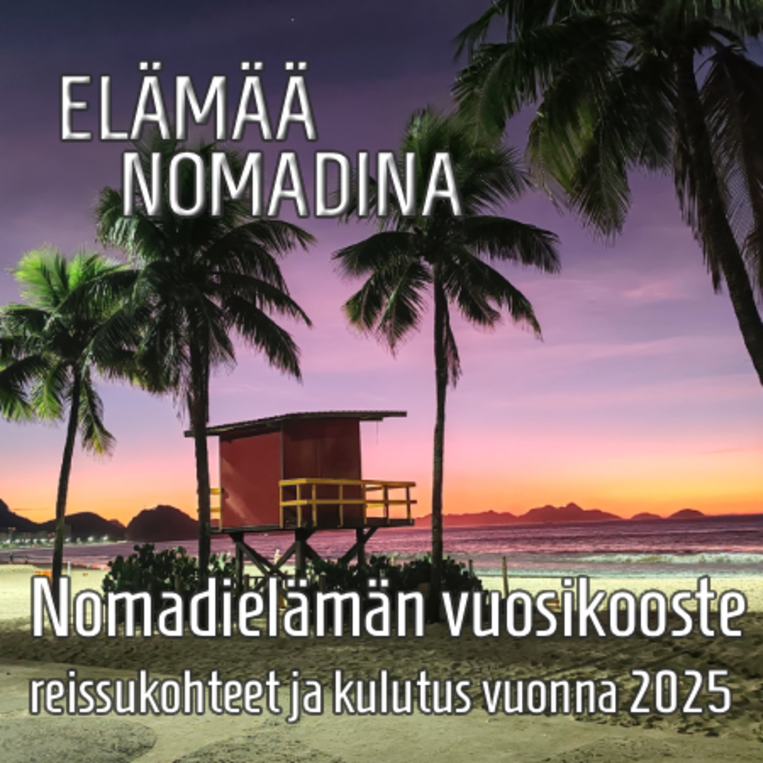 Vuosikooste - reissukohteet ja kulutus vuonna 2025 episode artwork