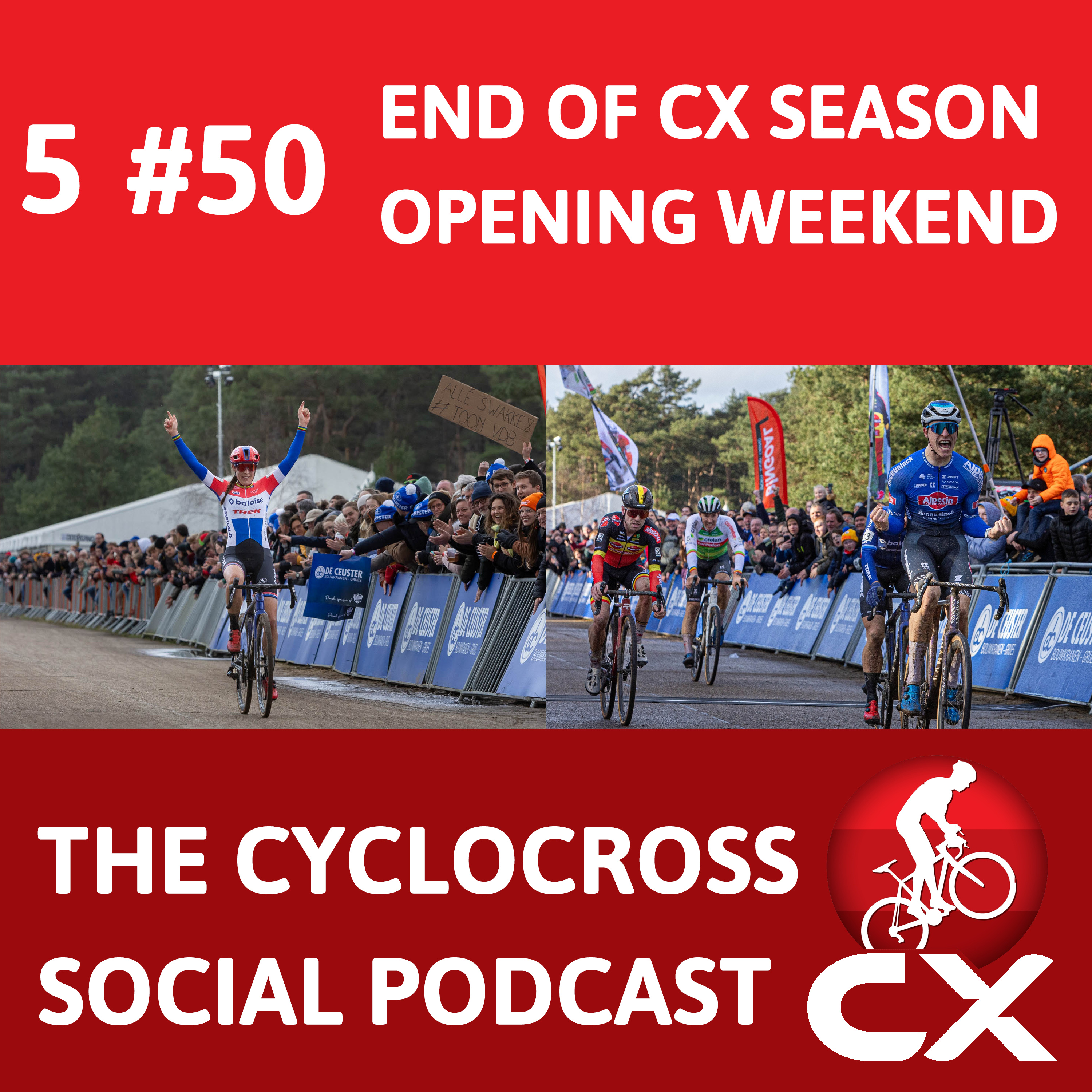 The end of the Cyclocross season & Opening weekend | Cyclocross Social Podcast (S5E50) episode artwork