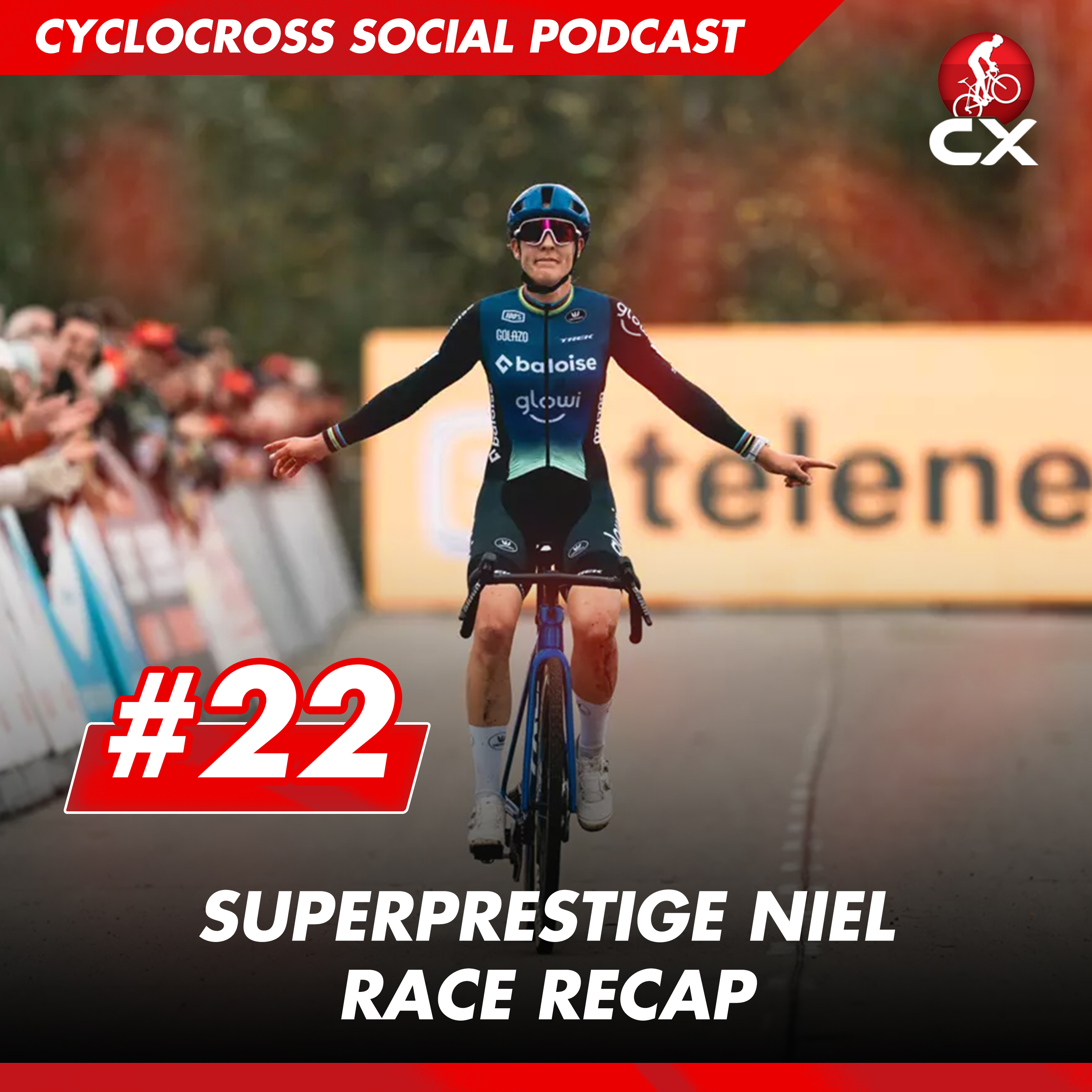 Cyclocross Superprestige Niel | Cyclocross Social Podcast #22 episode artwork
