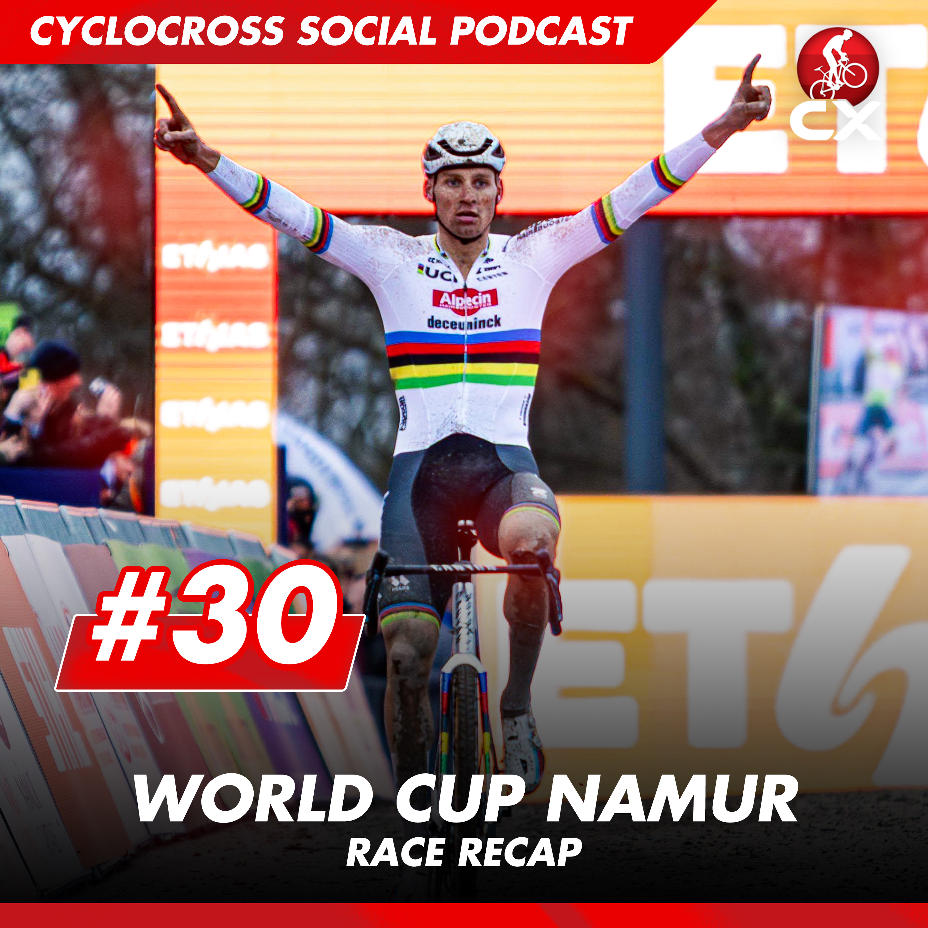 Cyclocross World Cup Namur | Cyclocross Social Podcast #30 episode artwork