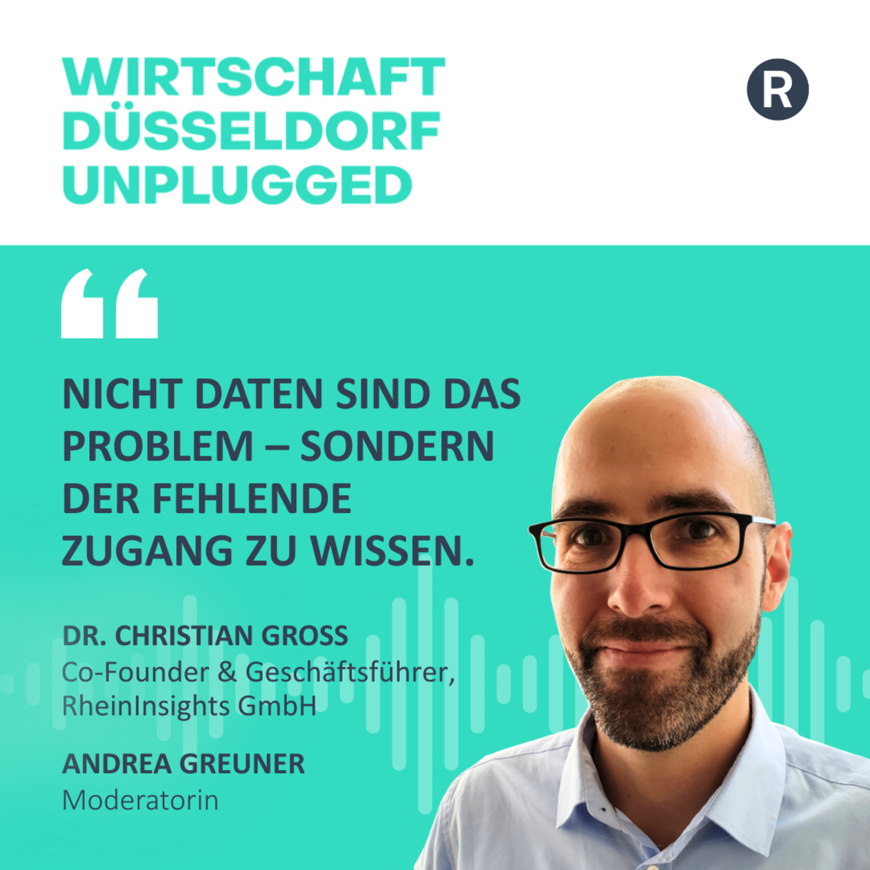 #251 Wie Künstliche Intelligenz Unternehmenswissen intelligent nutzbar macht: Christian Groß (RheinInsights)