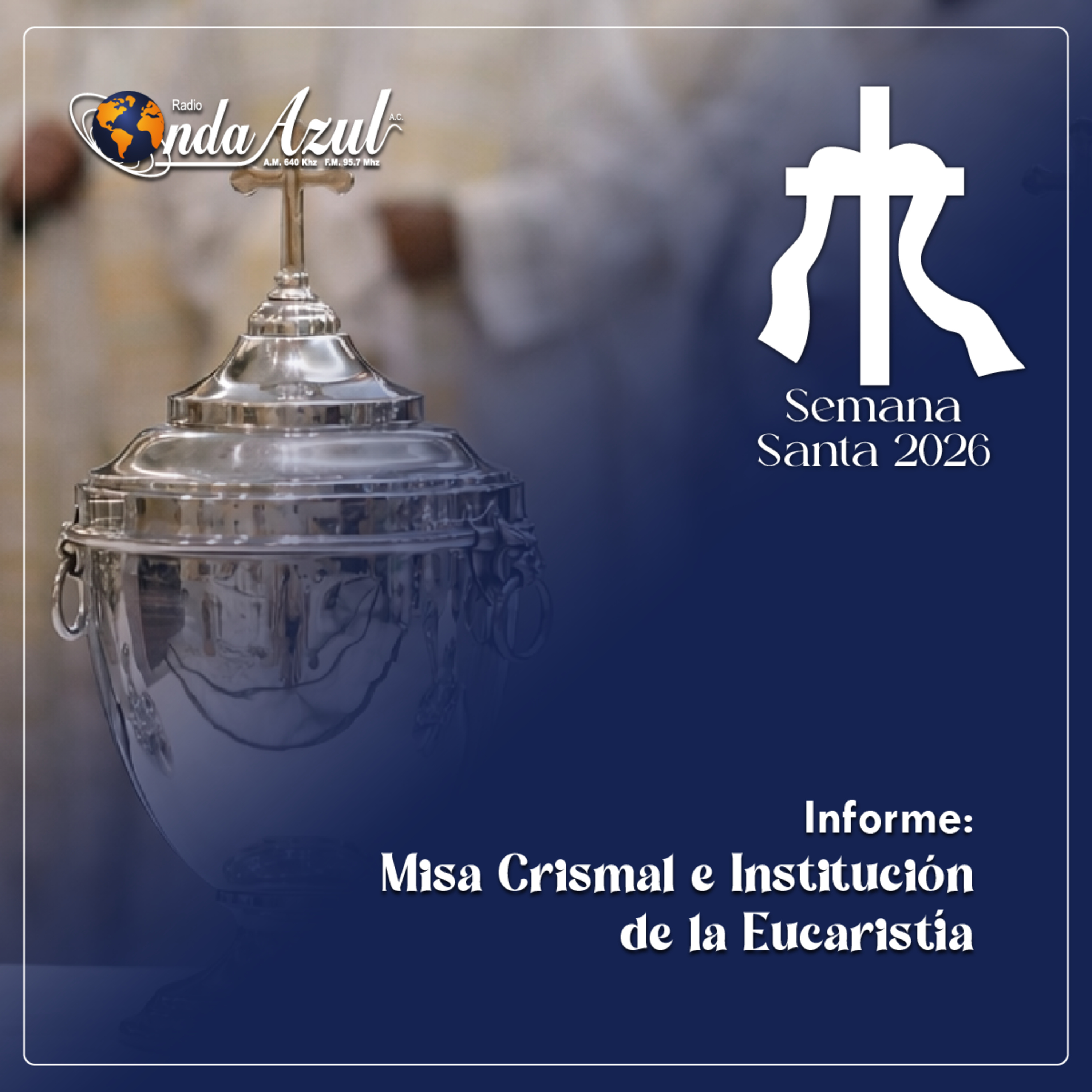 Misa Crismal e Institución de la Eucaristía  episode artwork