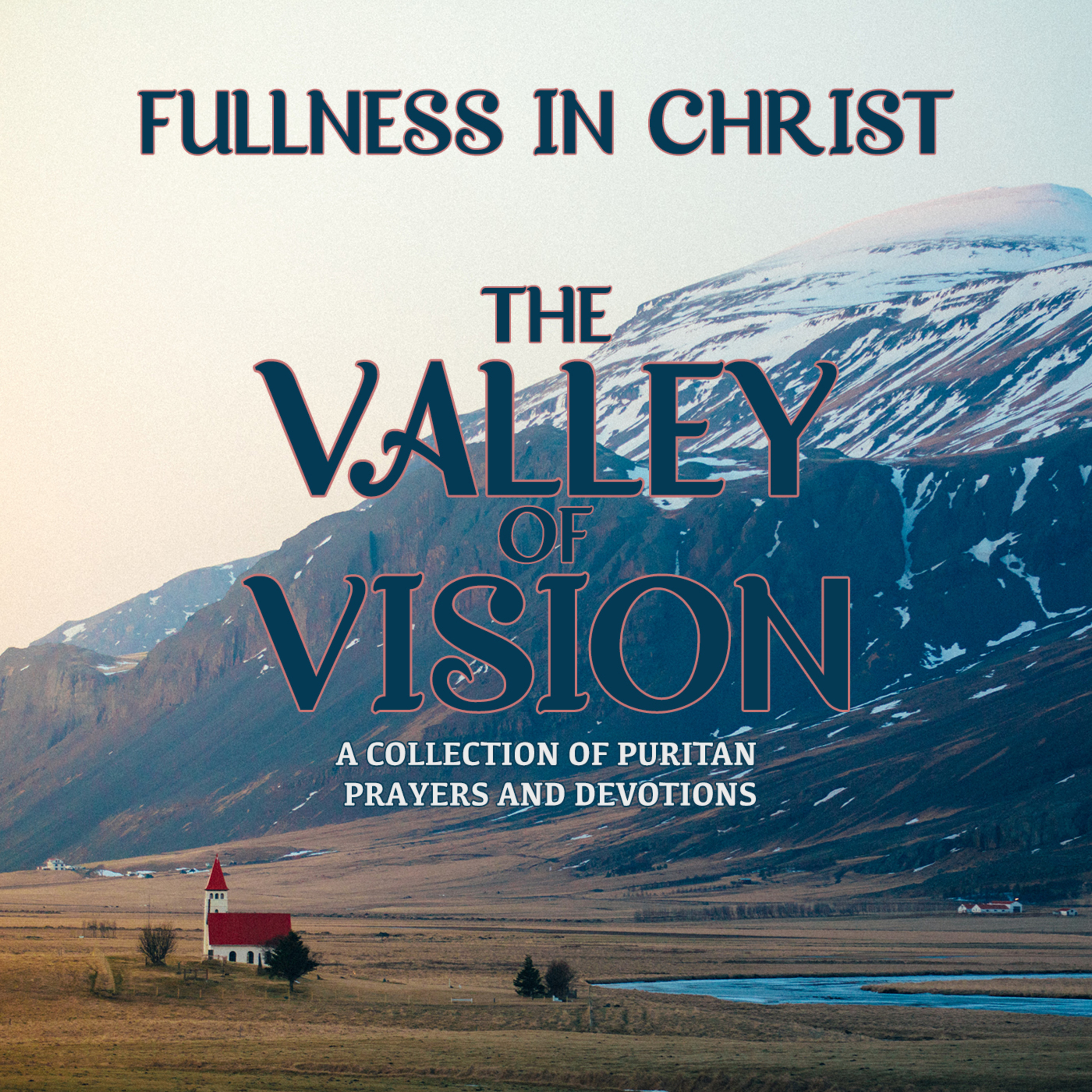 Fullness In Christ episode artwork
