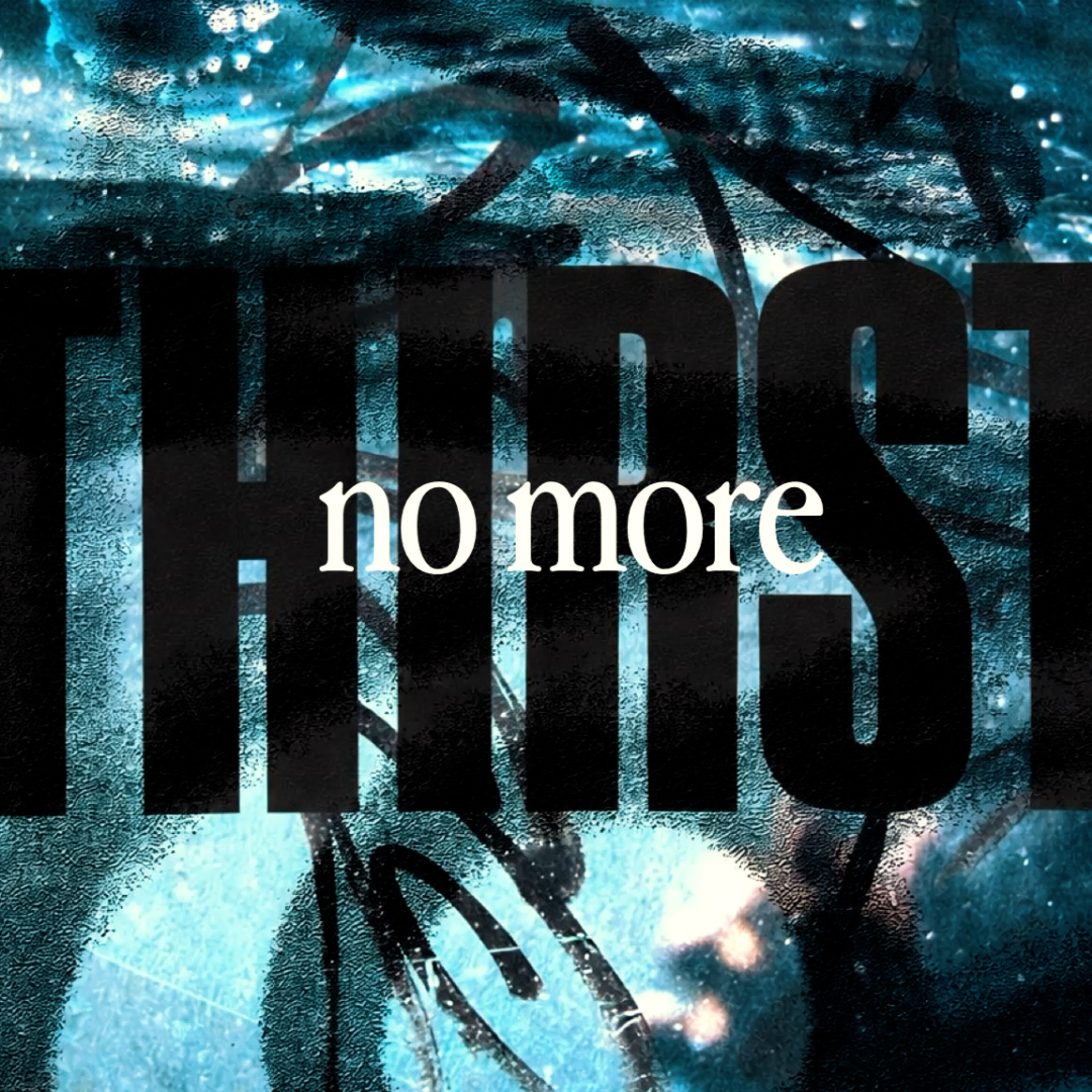 Thirst No More by Kyle Johnson  episode artwork