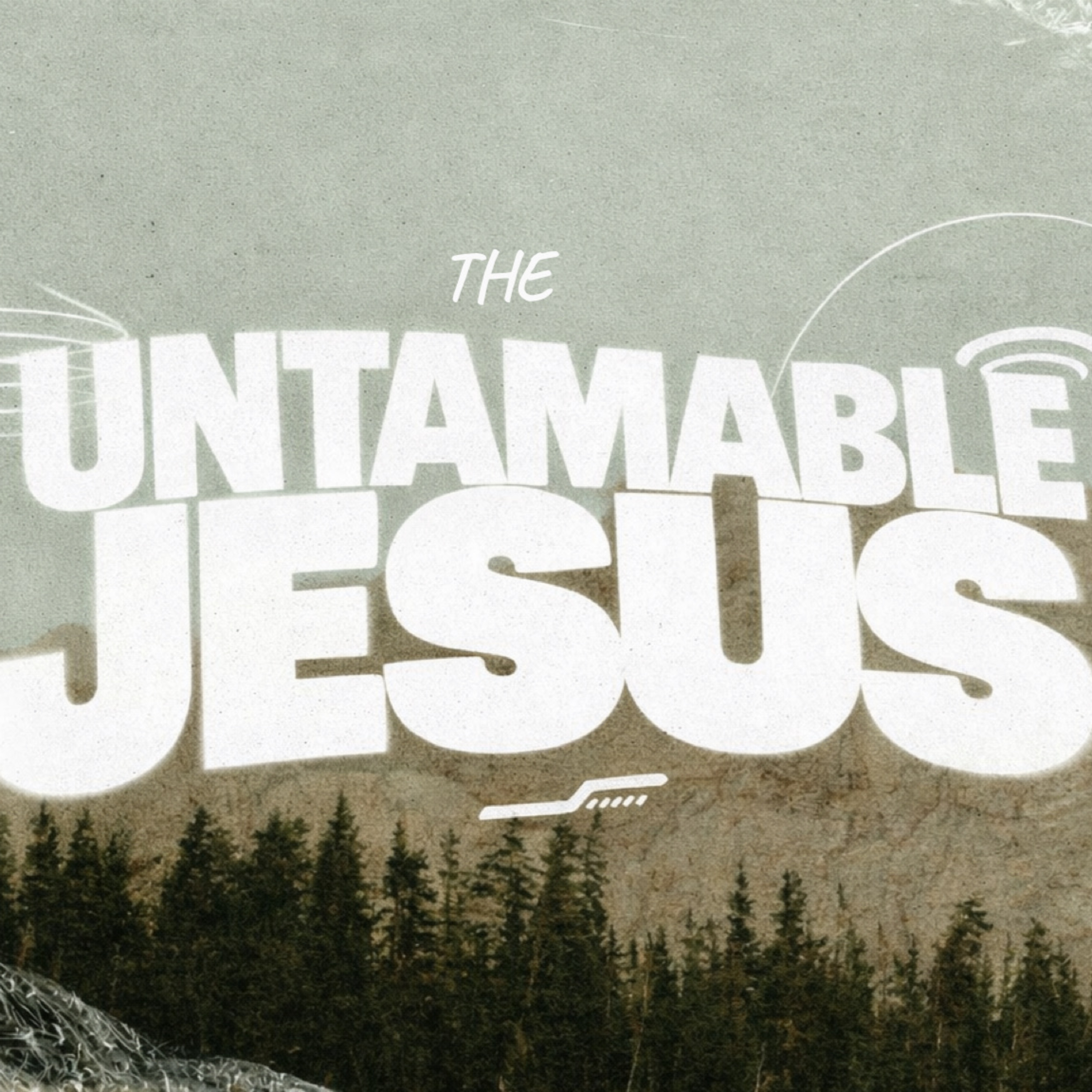 Untamable Jesus by William Hutson  episode artwork