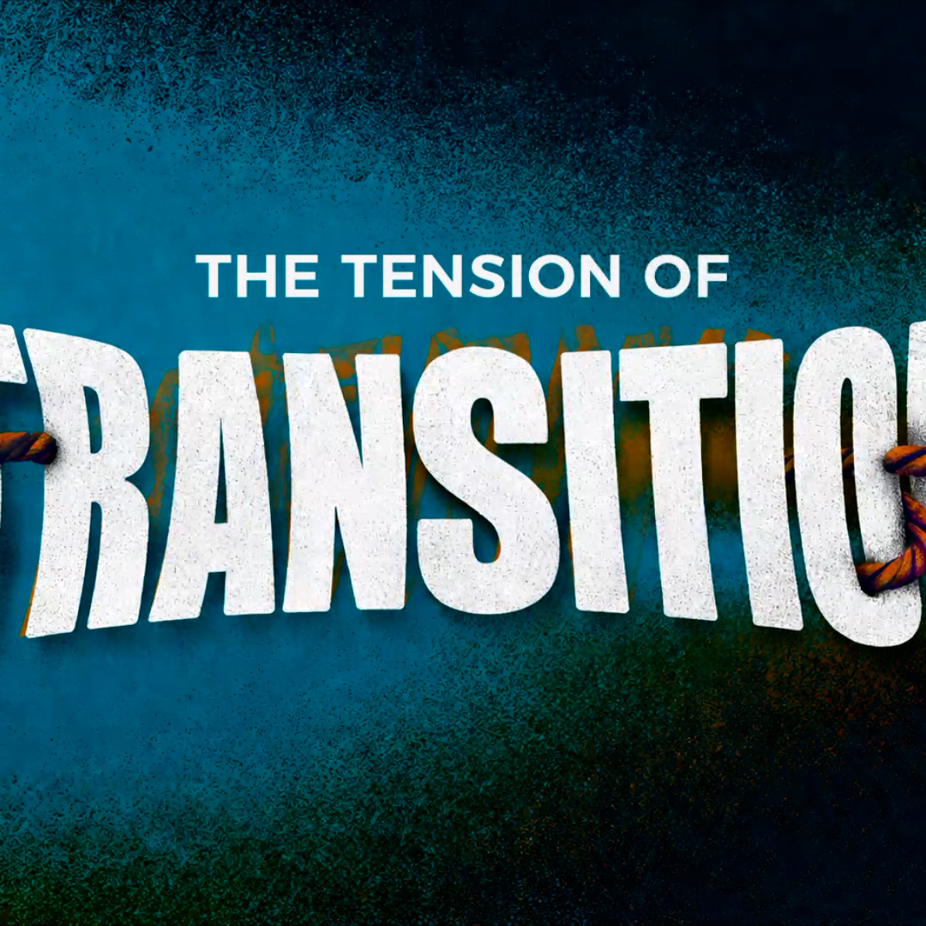 The Tension of Transition by William Hutson episode artwork
