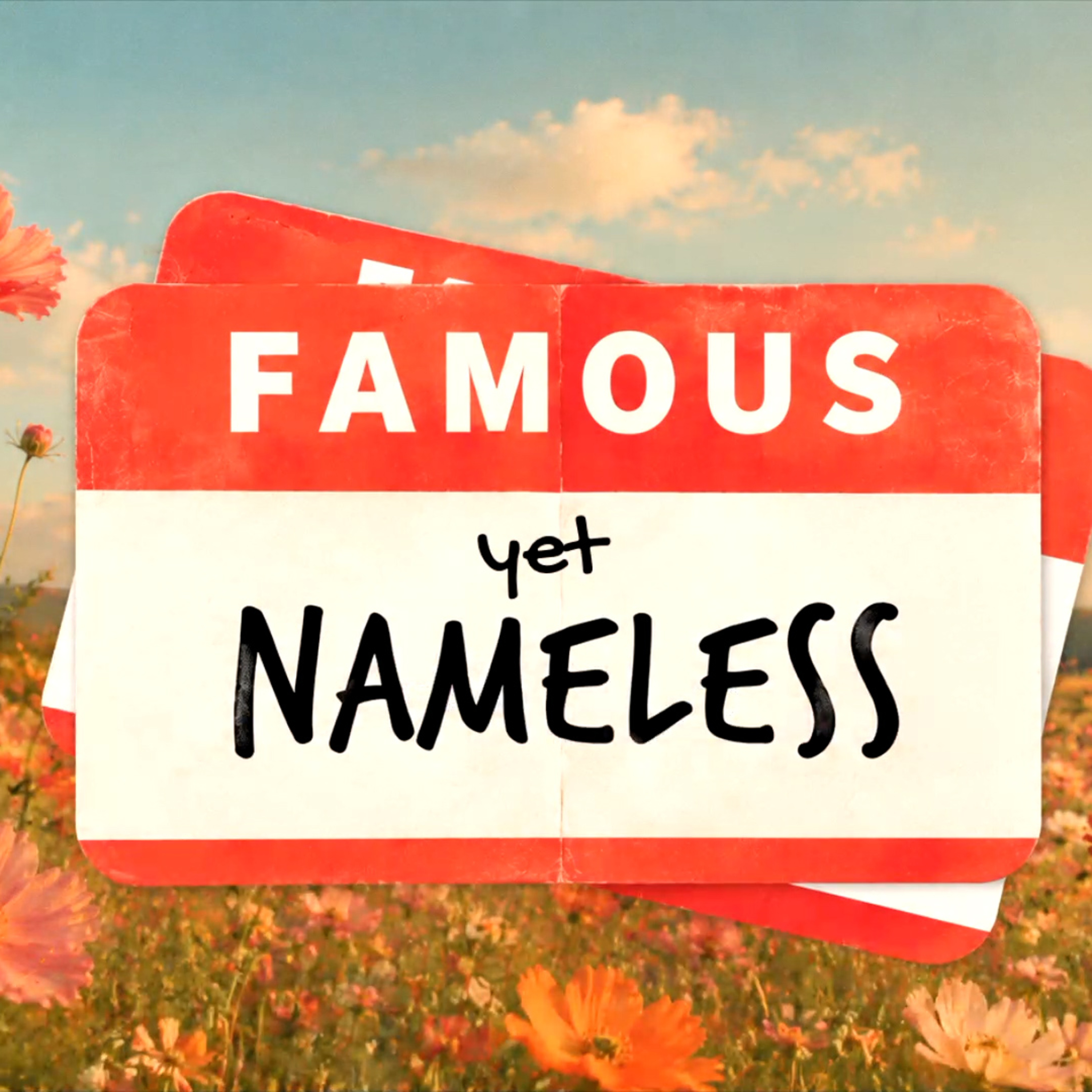 Famous Yet Nameless by Pastor Josh Payne  episode artwork