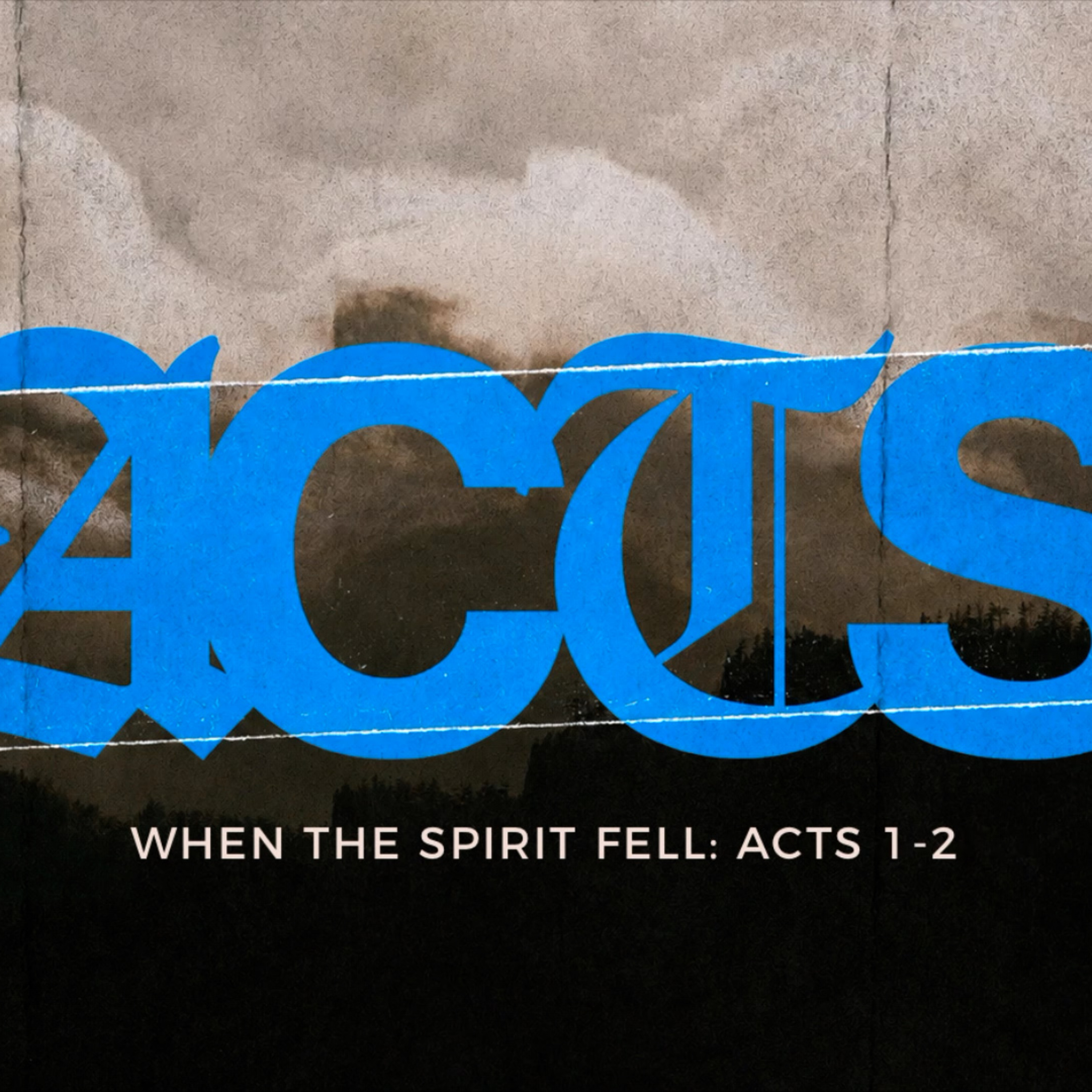 Acts: When the Spirit Fell by William Hutson episode artwork