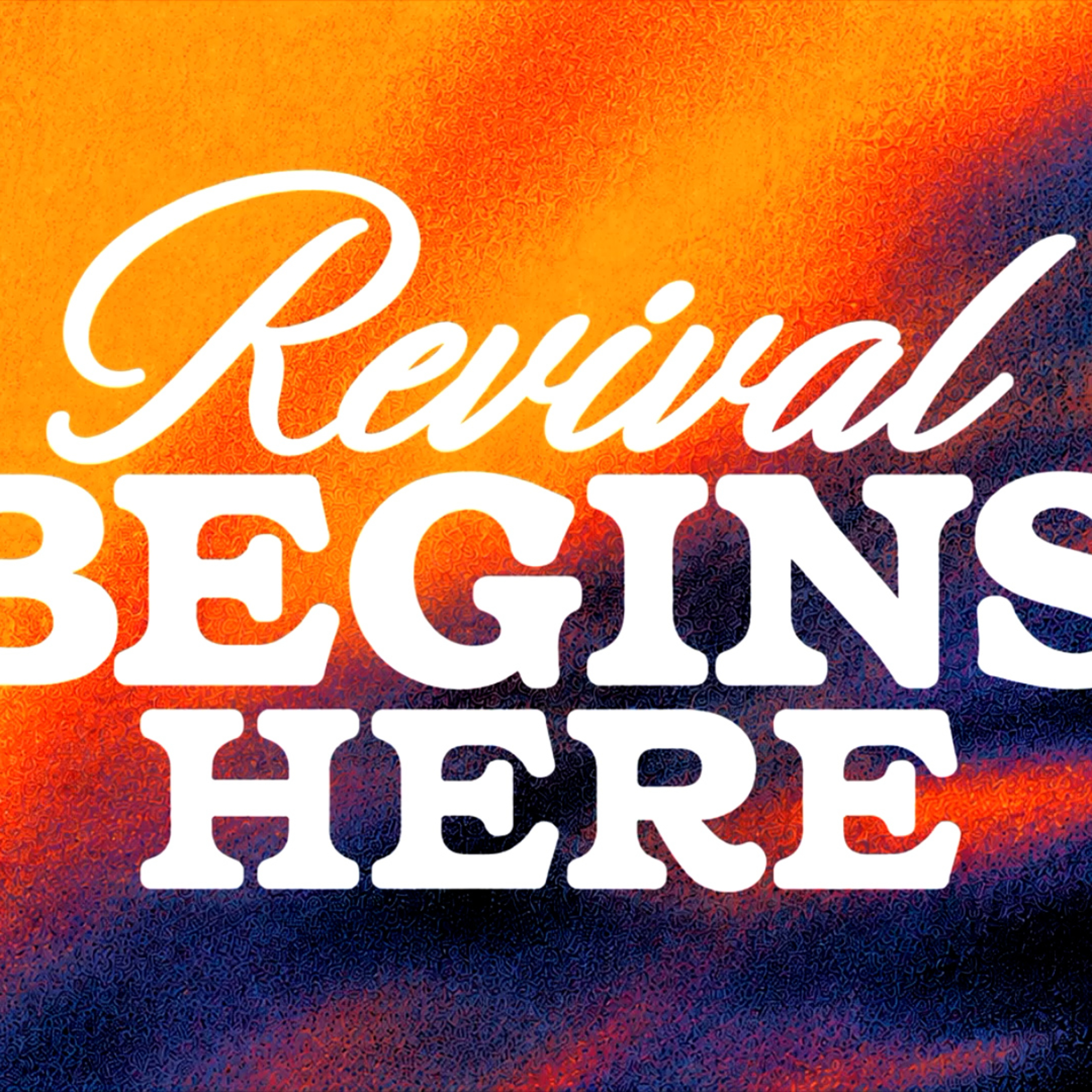 Revival Begins Here by Pastor Josh Payne episode artwork