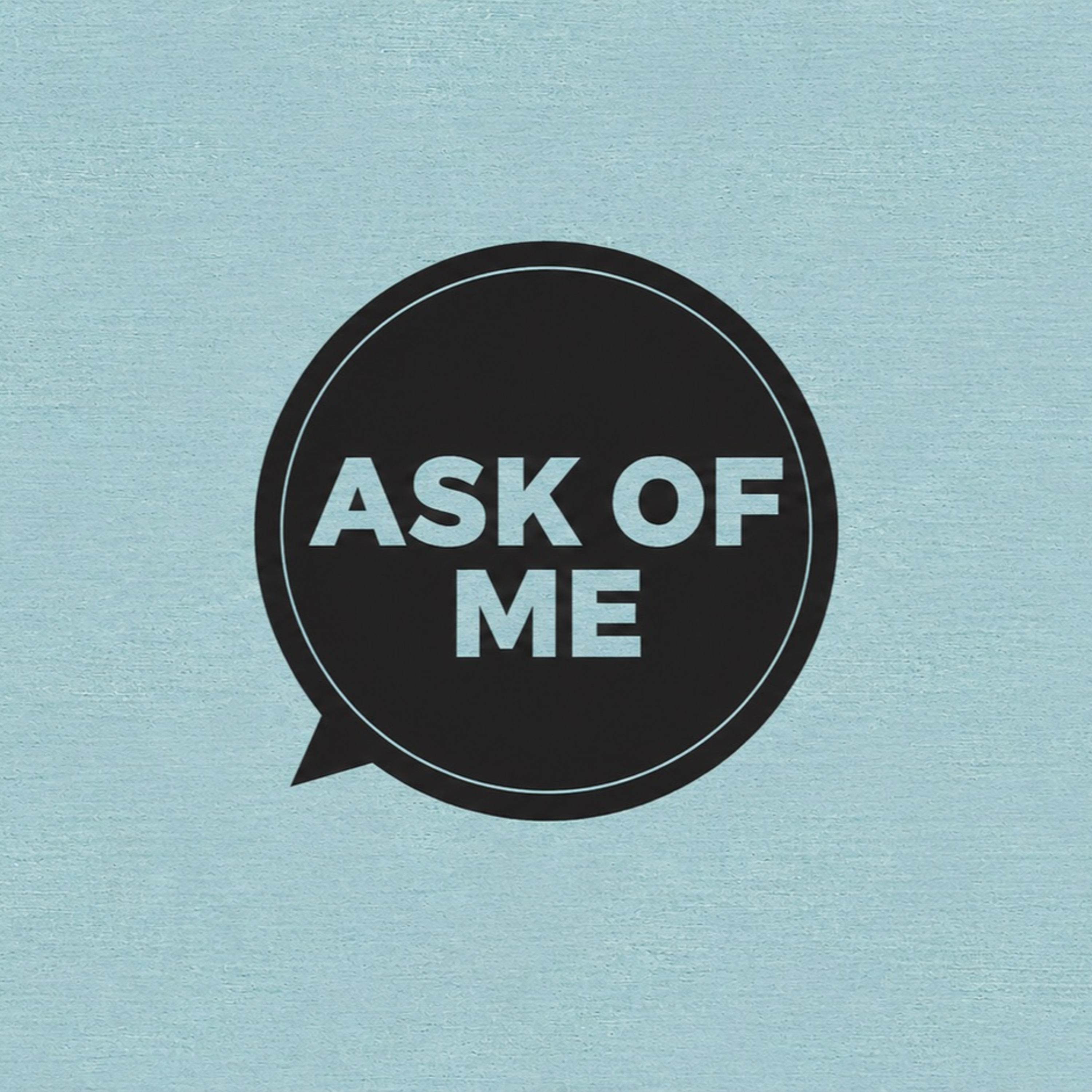 Ask of Me by Ricky Shane Barksdale episode artwork