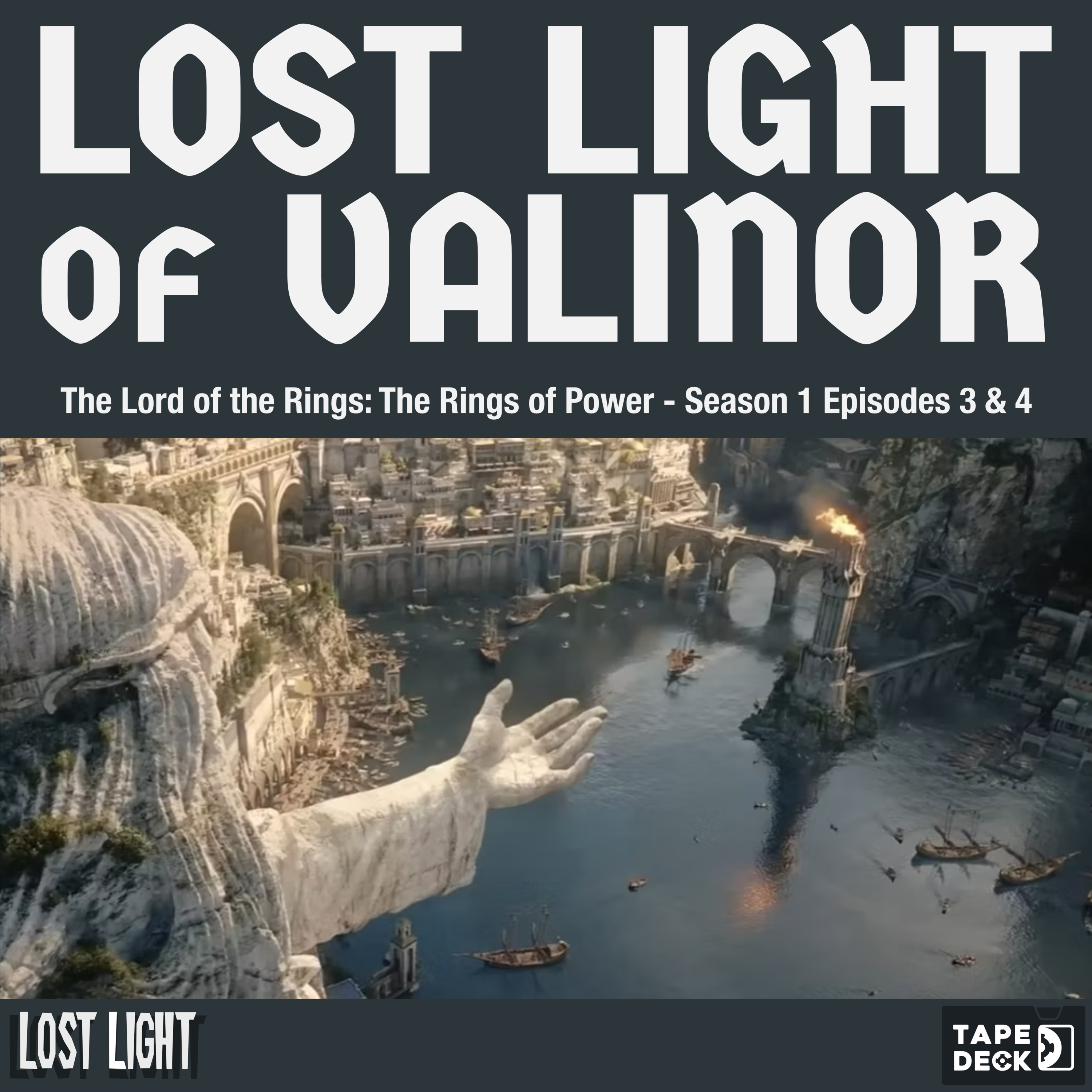 The Lord of the Rings: The Rings of Power - Season 1 Episodes 3 & 4