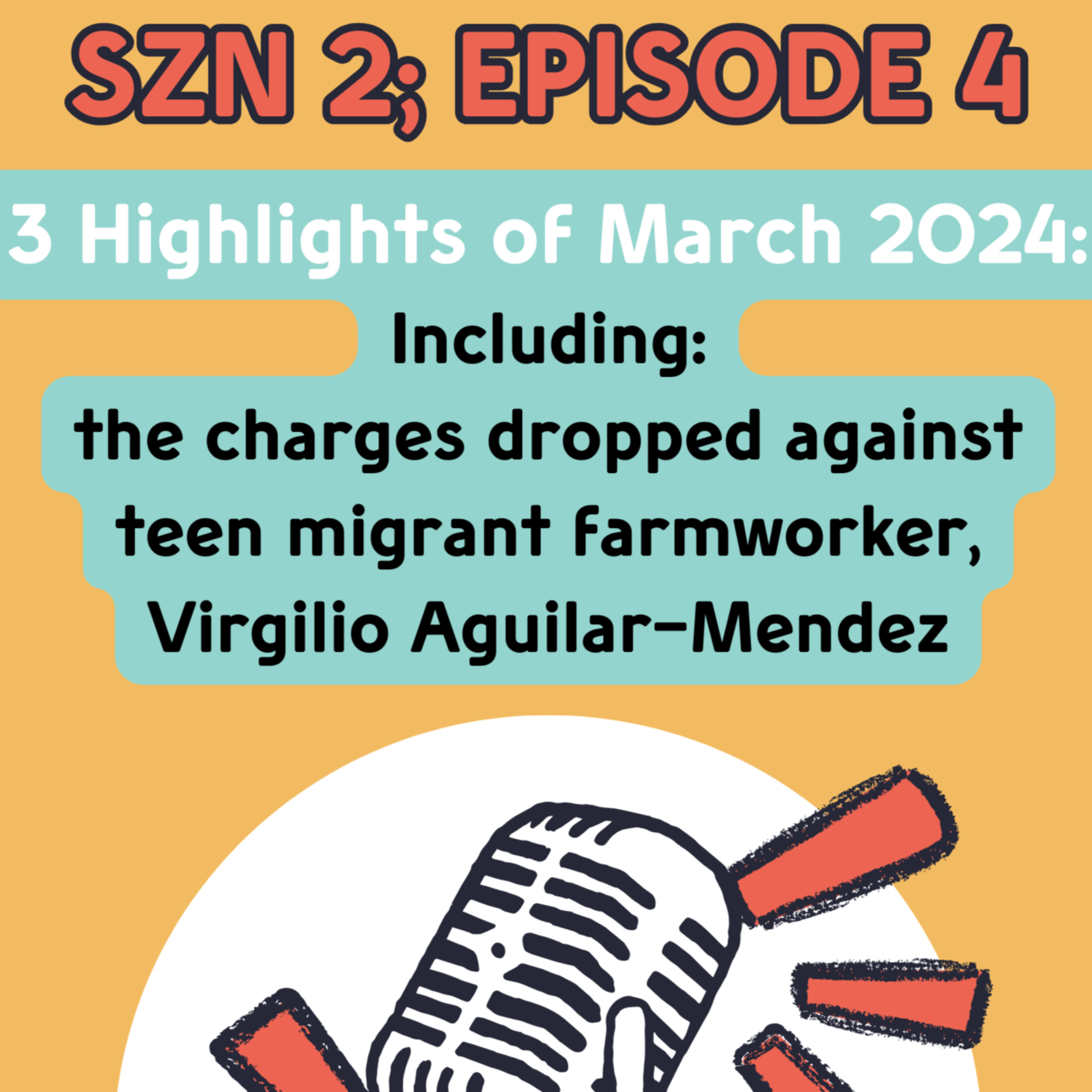SZN 2, Episode 4 - Three Highlights of March 2024 episode artwork