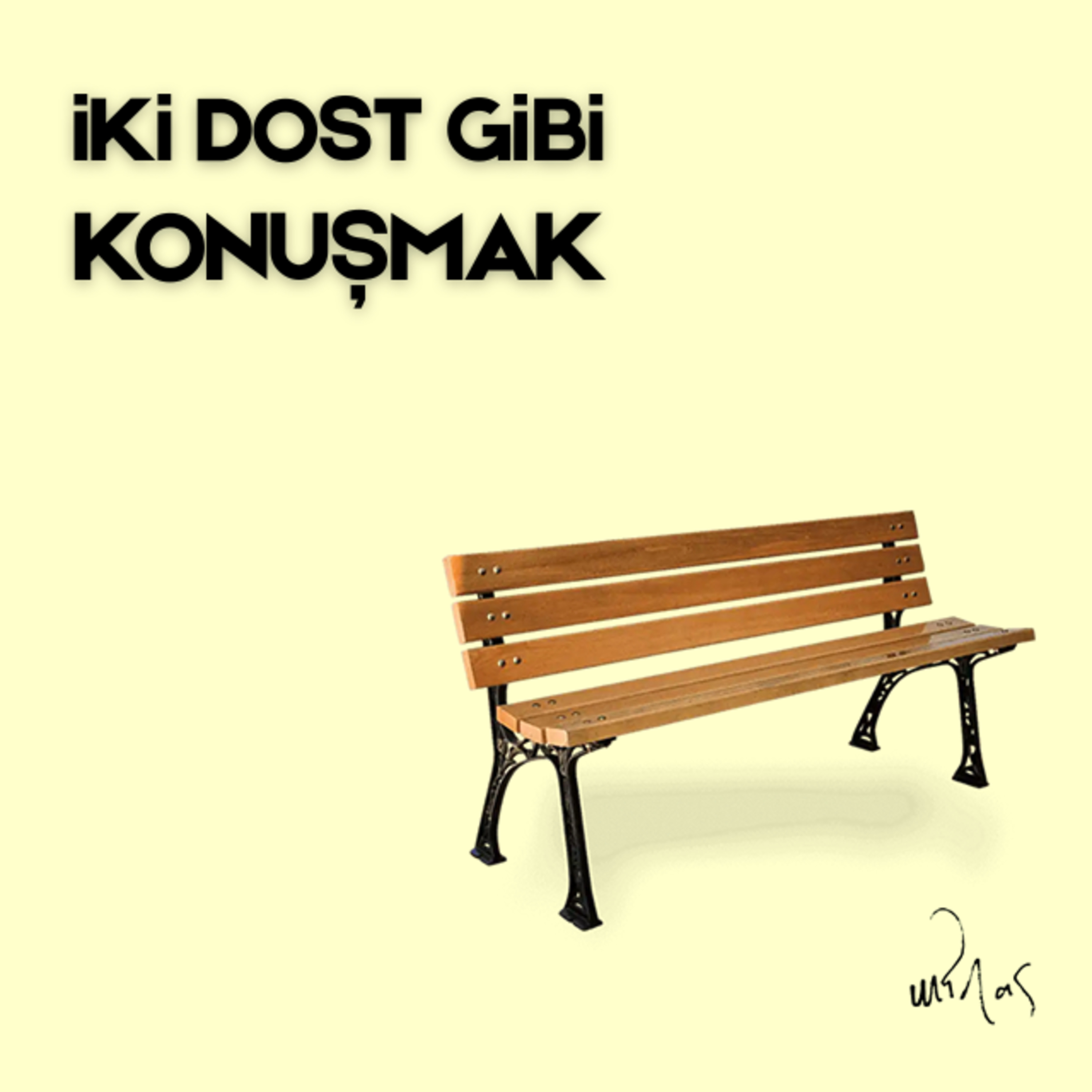 Dünya Bir İllüzyon mu? I İki Dost Gibi Konuşmak - Bölüm 2 episode artwork