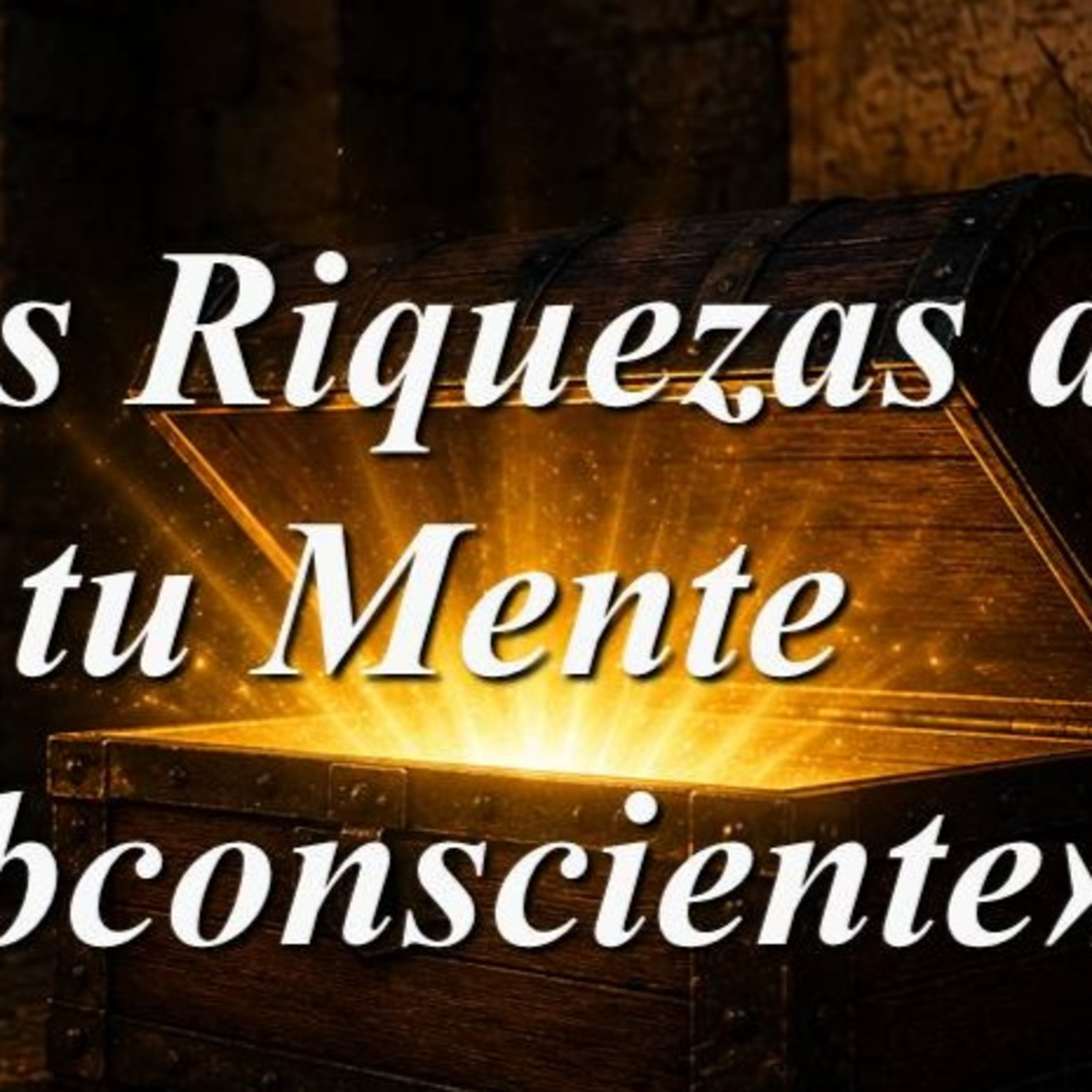 ✨«Las "Riquezas" de la Vida, están en tu Mente Subconsciente»✨ #podermental #leydeatracción