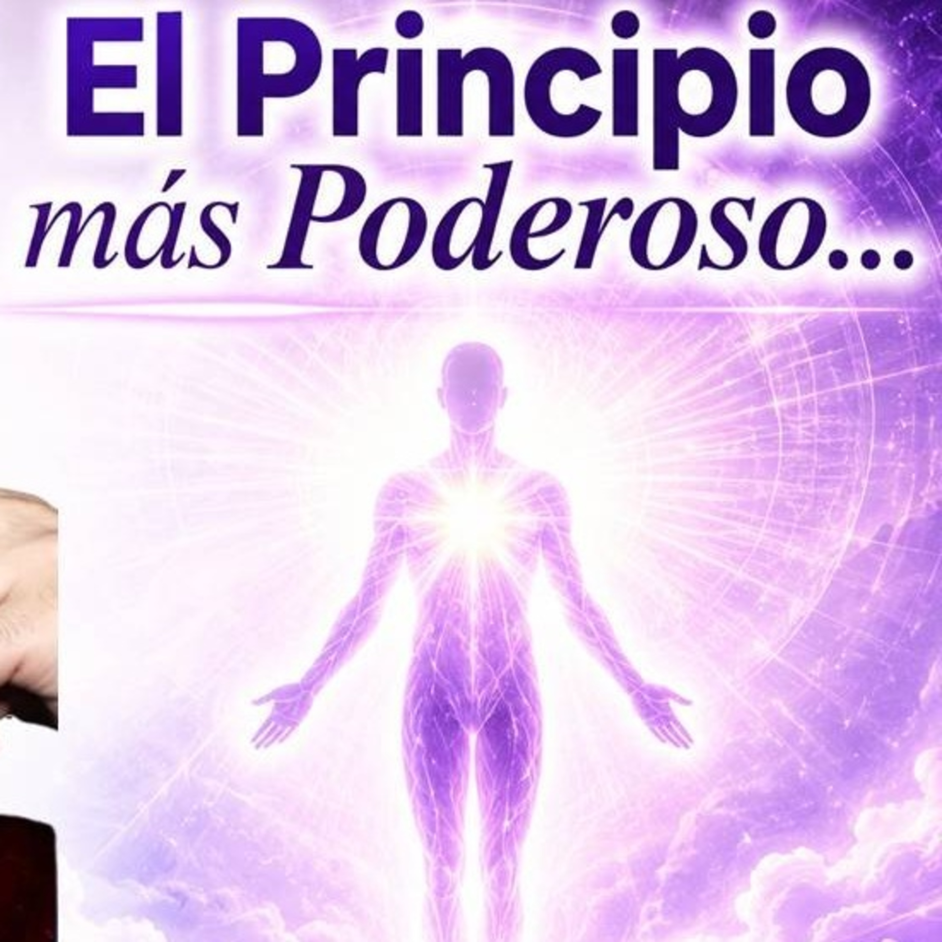 ✨«El Principio Universal más Poderoso...»✨ #podermental #leyesuniversales