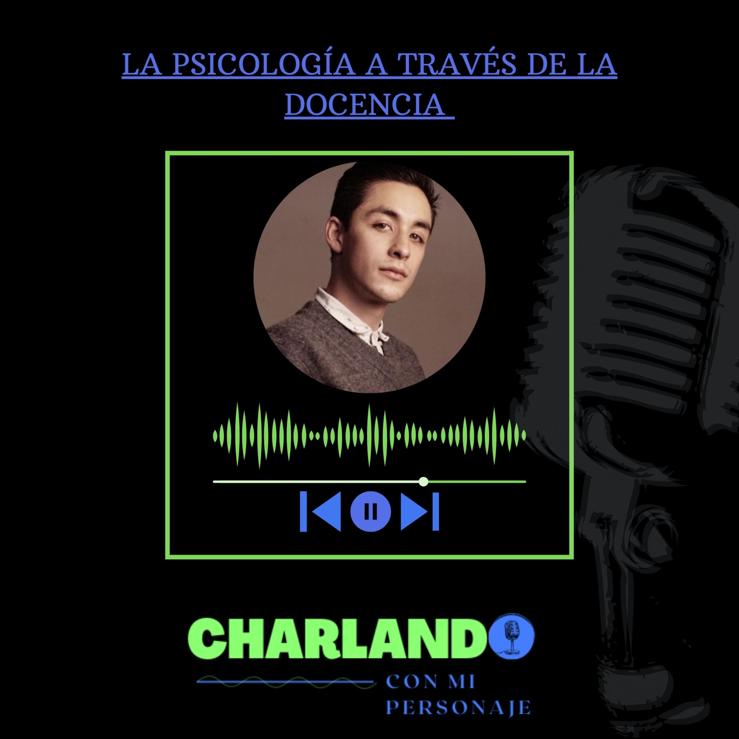 LA PSICOLOGÍA A TRAVÉS DE LA DOCENCIA  episode artwork