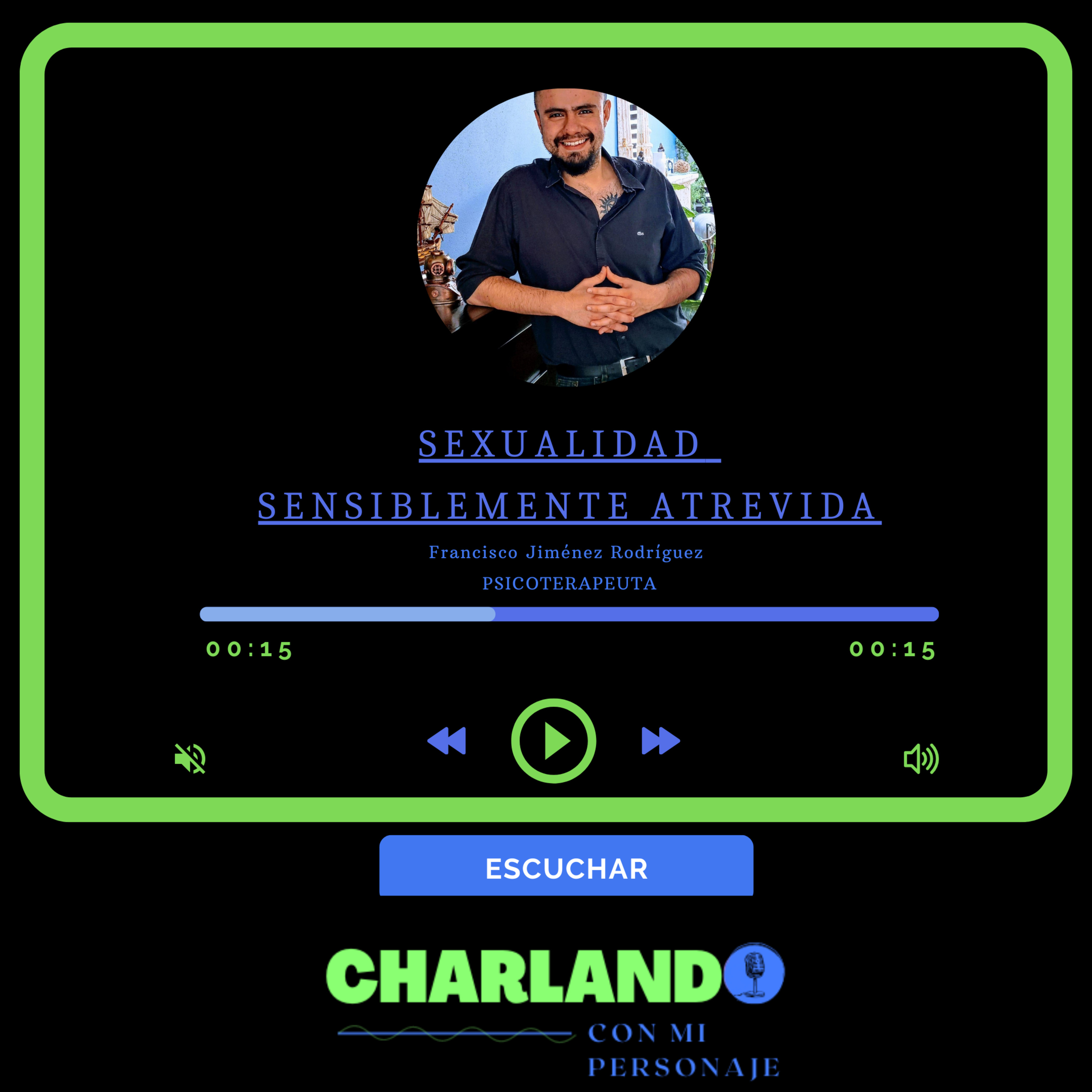 SEXUALIDAD SENSIBLEMENTE ATREVIDA (Psicoterapeuta: Francisco Jiménez)  episode artwork