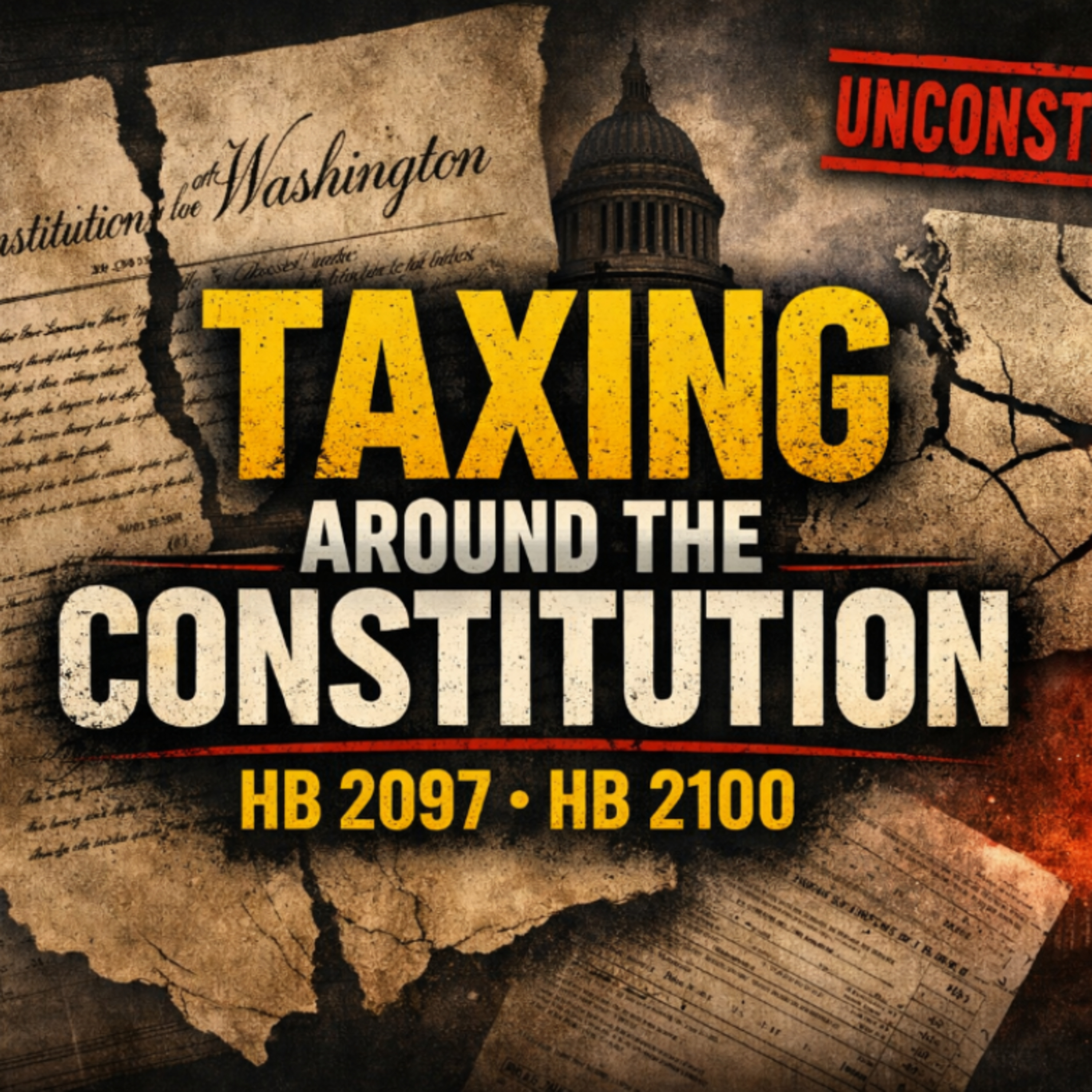 Washington’s Tax Power Grab: How Olympia Is Taxing Around the Constitution