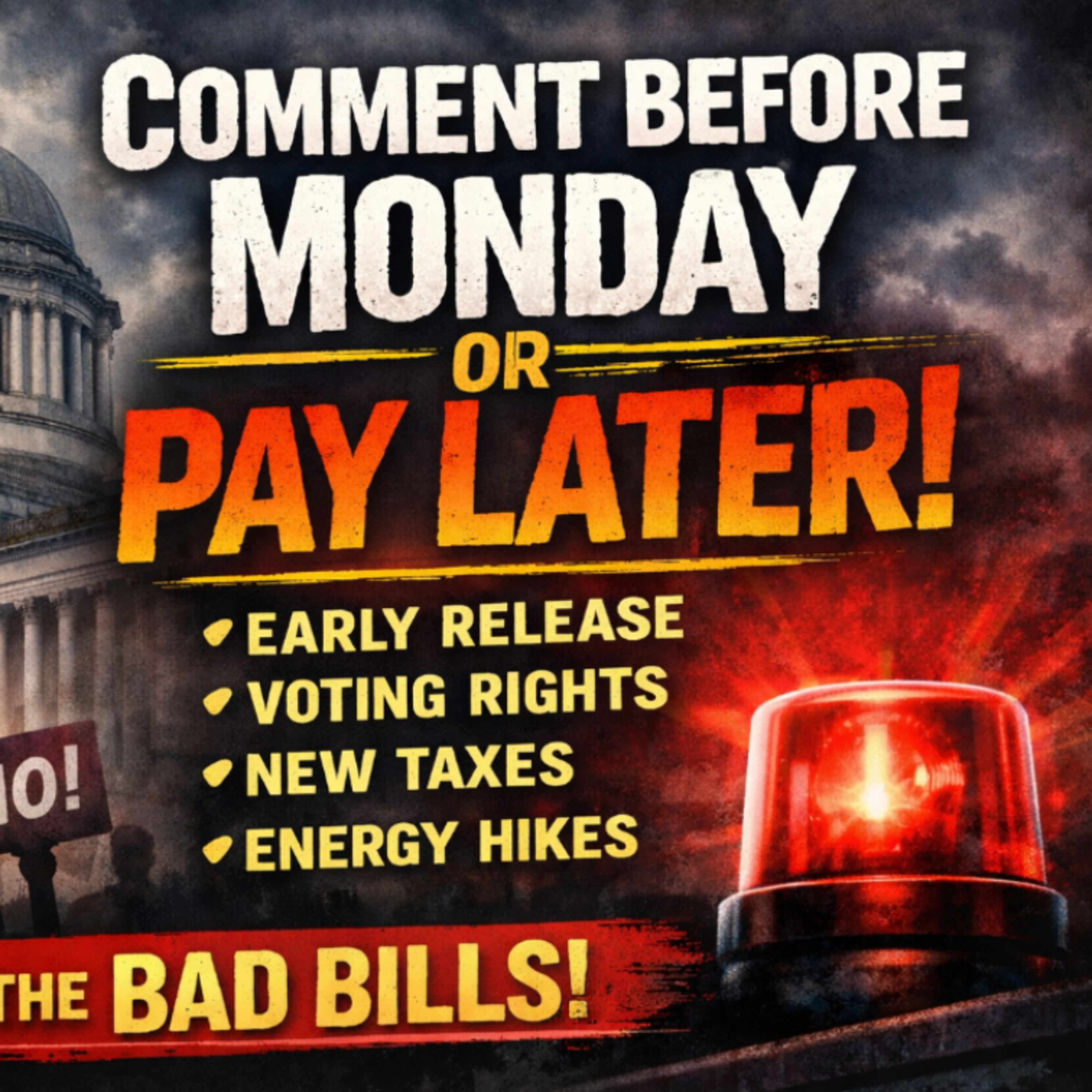 Washington Bills Threaten Public Safety, Voting Rights & Cost of Living | COMMENT CON Before Monday