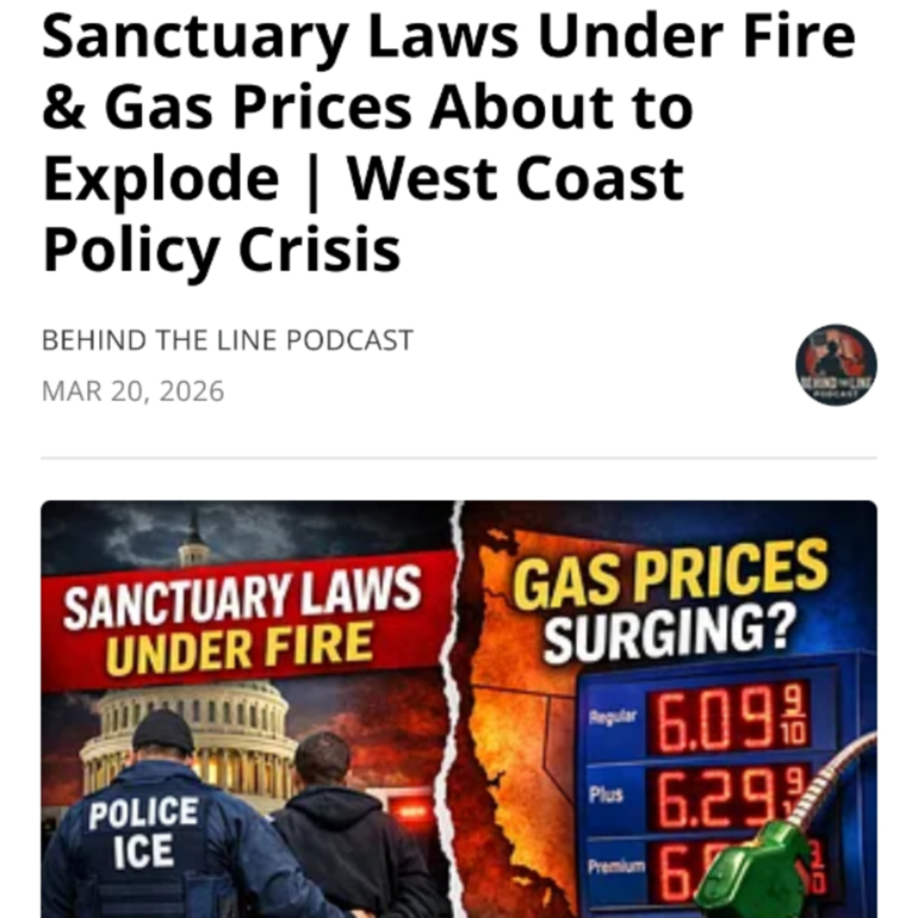 Sanctuary Laws Under Fire & Gas Prices About to Explode | West Coast Policy Crisis