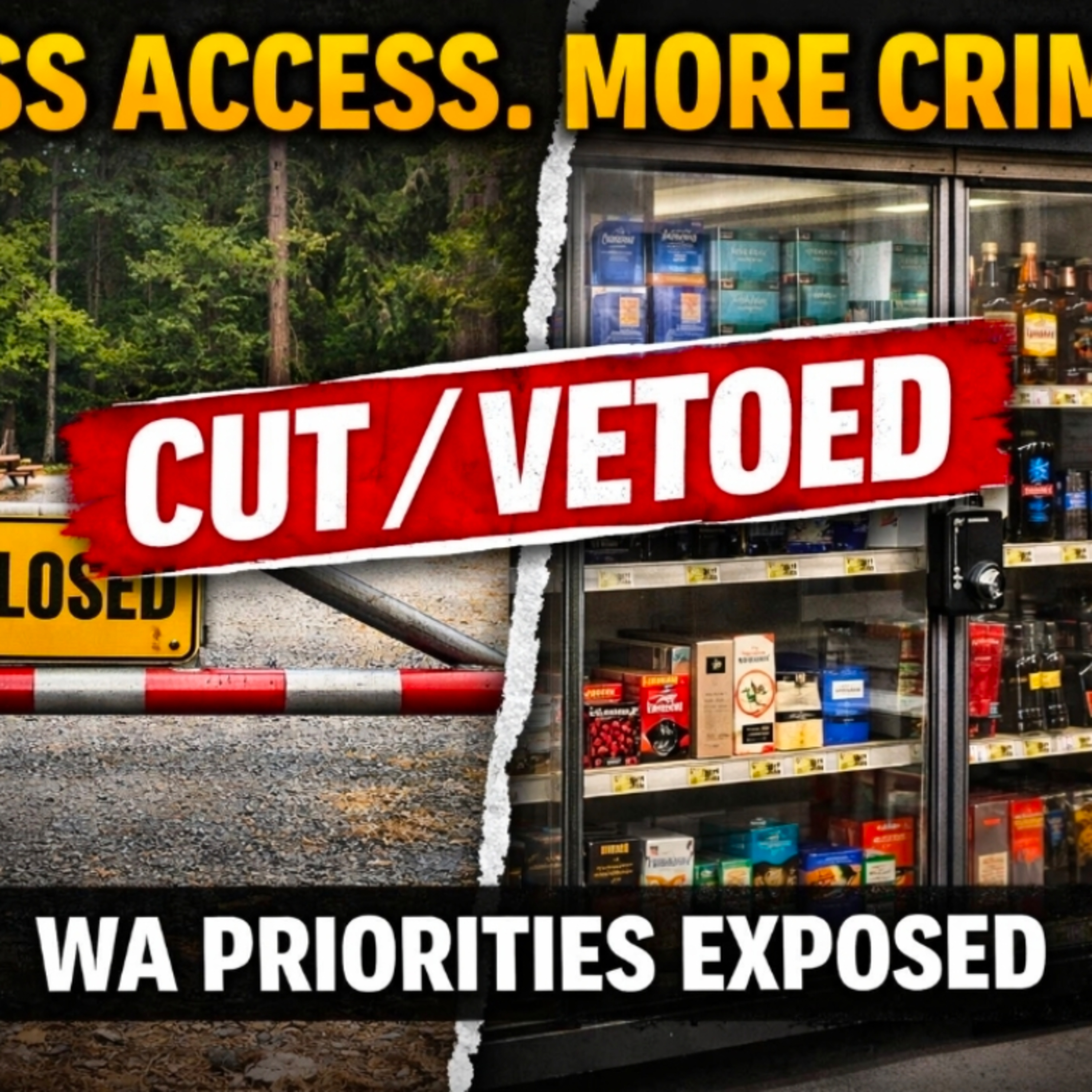 WA Budget Cuts Hit HARD: Campgrounds Closing & Retail Theft Funding VETOED