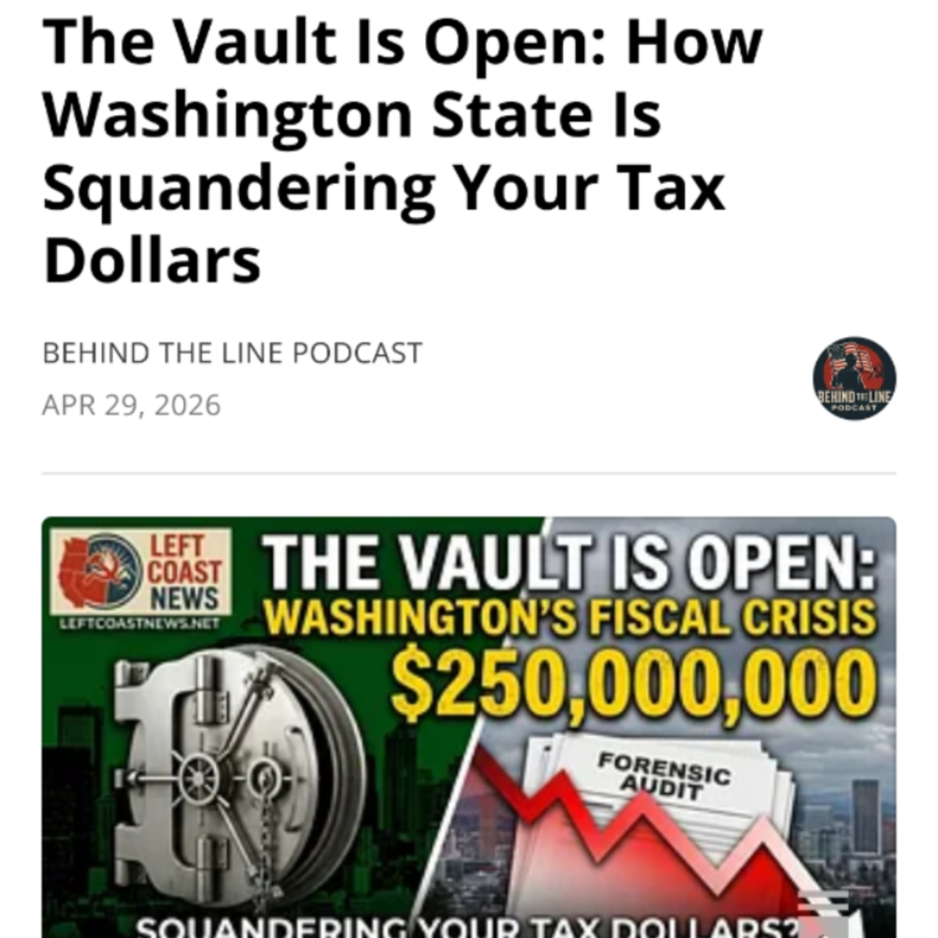 The Vault Is Open: How Washington State Is Squandering Your Tax Dollars