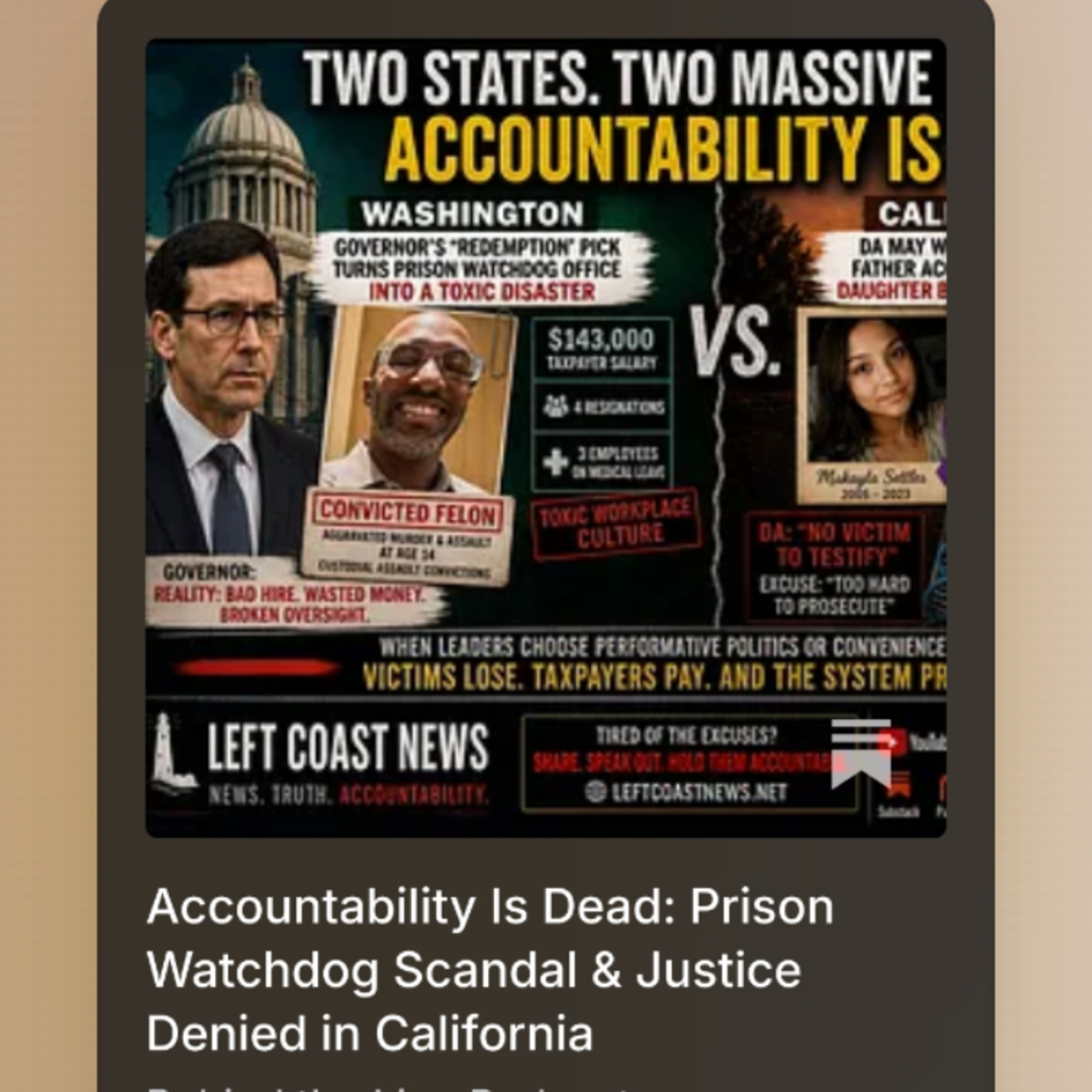 Accountability Is Dead: Prison Watchdog Scandal & Justice Denied in California