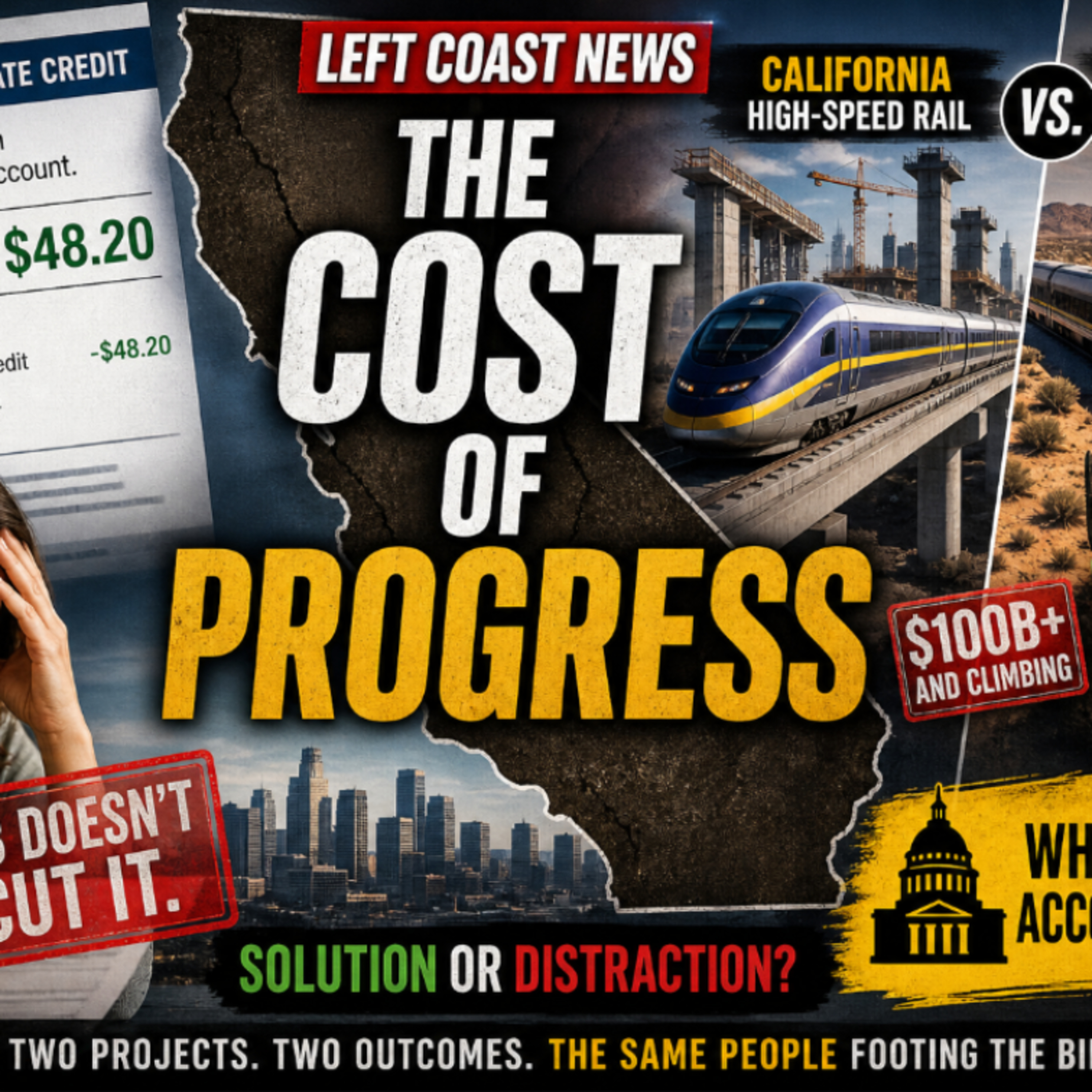 California: The Cost Of Progress