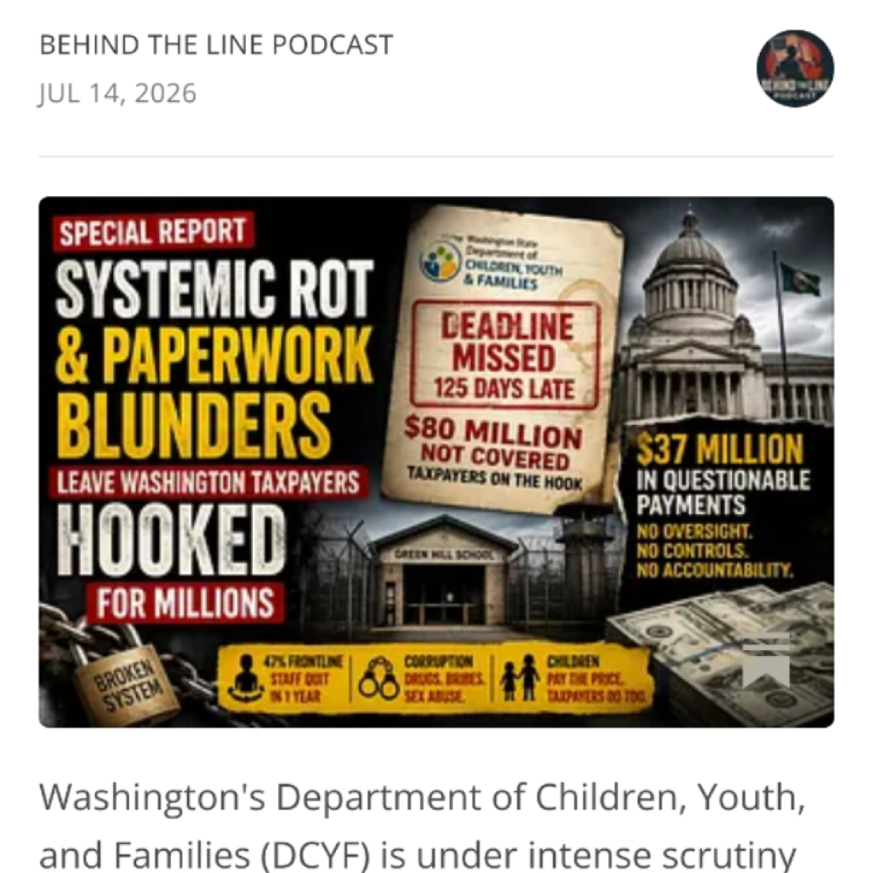 Washington DCYF EXPOSED: $117M+ in Blunders, Corruption & Taxpayer Waste | Green Hill Crisis episode artwork