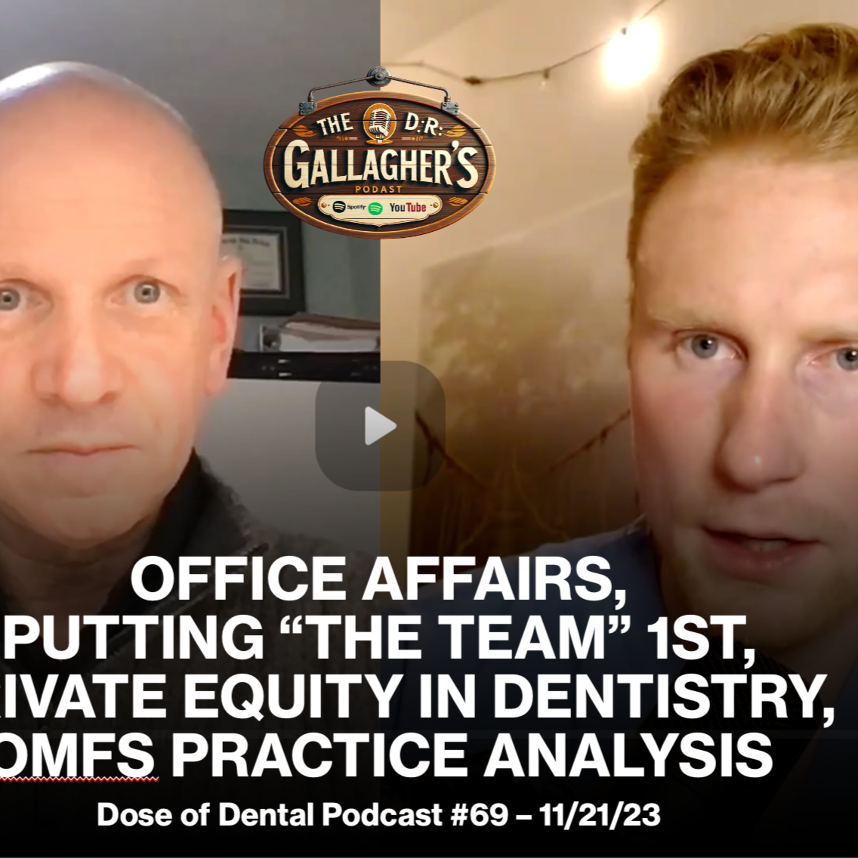 Office Affairs,Putting “The Team” 1st,Private Equity in Dentistry,OMFS Practice Analysis with Scott Graham of @omsfirm episode artwork