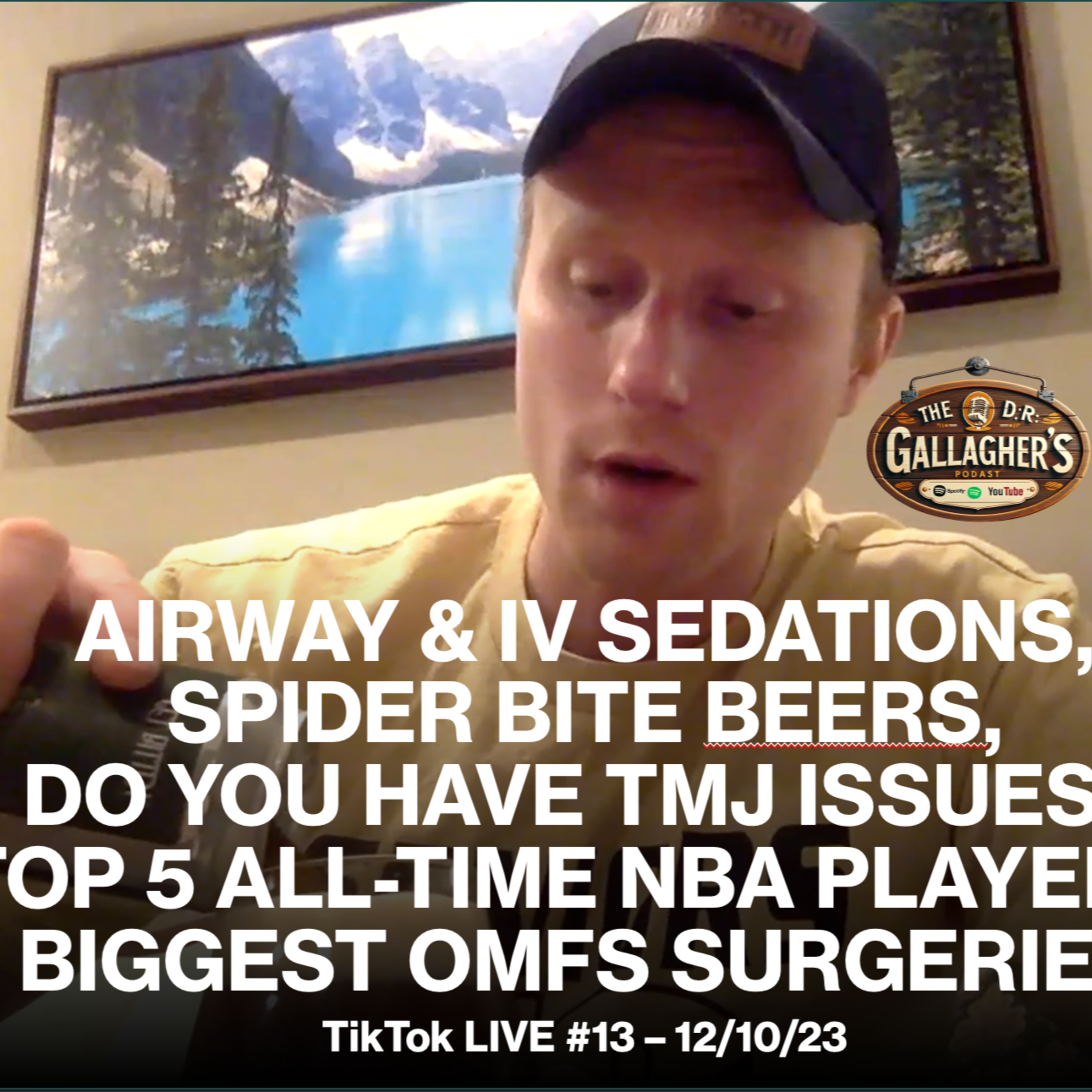 Airway & IV Sedations, Spider Bite Beers, Do You Have TMJ Issues? Top 5 All-Time NBA Players, Biggest OMFS Surgeries - TikTok LIVE #13 episode artwork