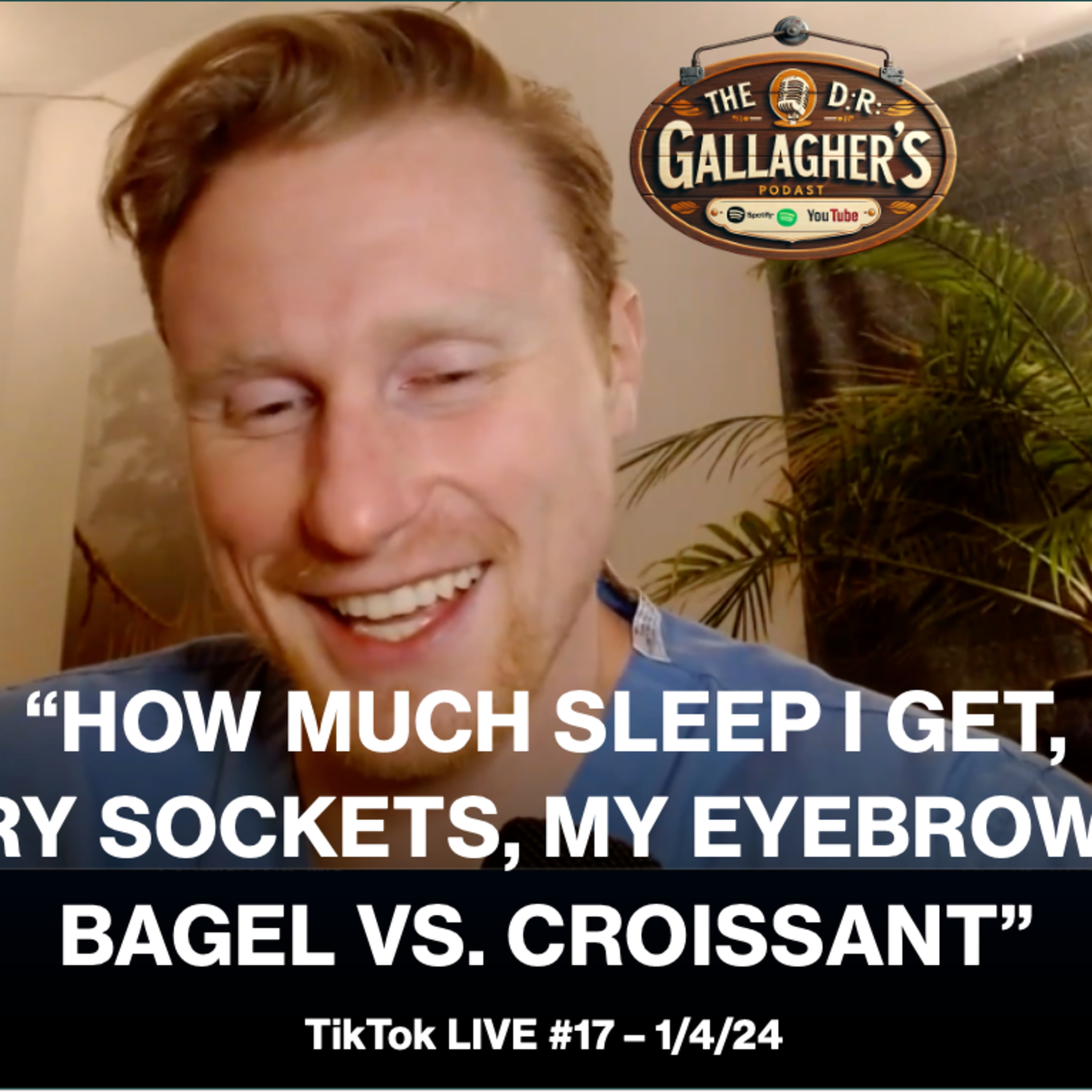 Preventing Dry Sockets, Bagel vs. Croissant, Tooth Infections, My Eyebrows? How Much Sleep I Get - TikTok LIVE #17 episode artwork