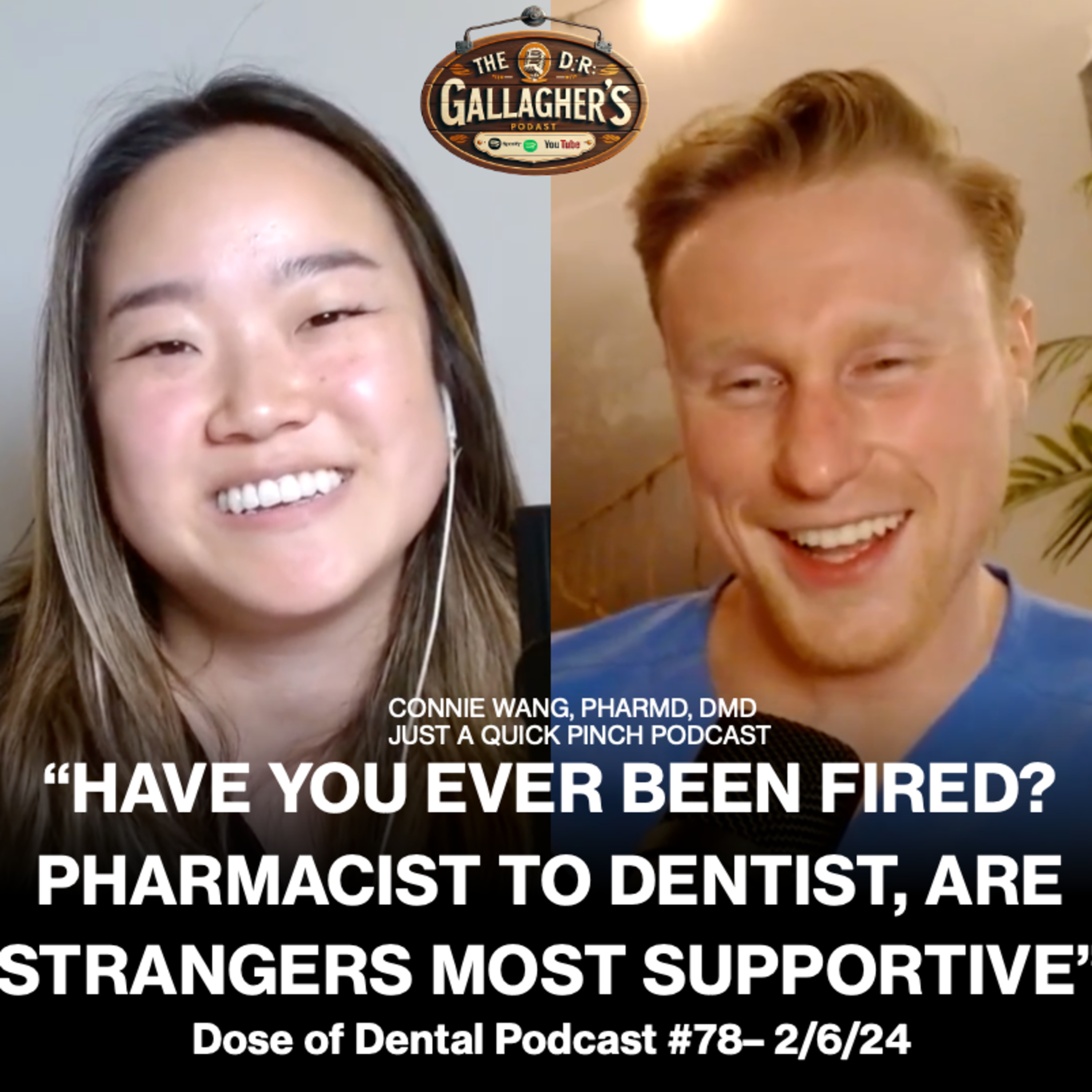 Have You Ever Been Fired? Strangers Are Most Supportive, Pharmacist To Dentist, Just A Quick Pinch Podcast by @drconniewang, Patients Don’t TRUST Anymore, Blue Point Brewery episode artwork