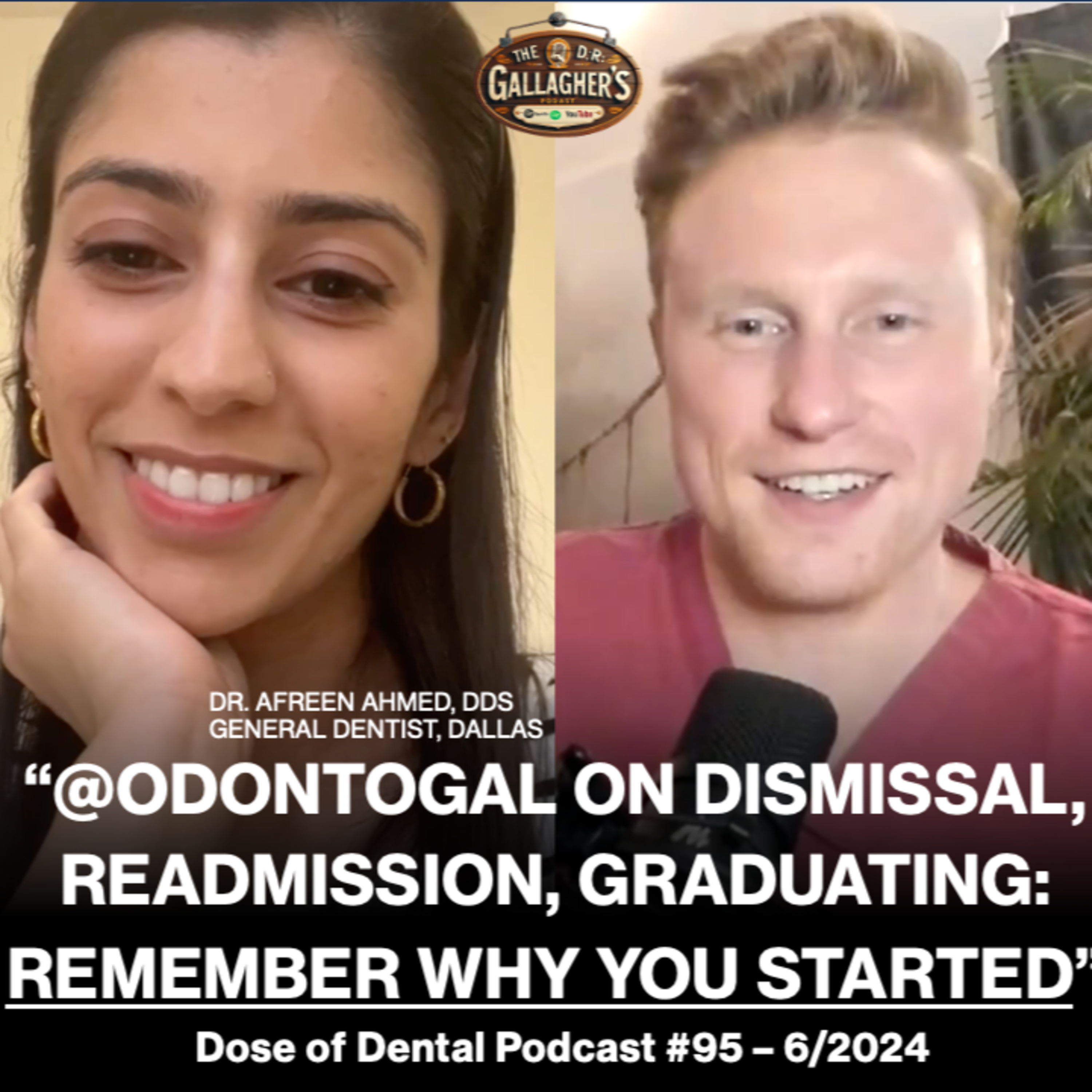 @odontogal on Dental School Dismissal, Readmission, Repeating D1 Year, and Graduating! - “Remember Why You Started” episode artwork