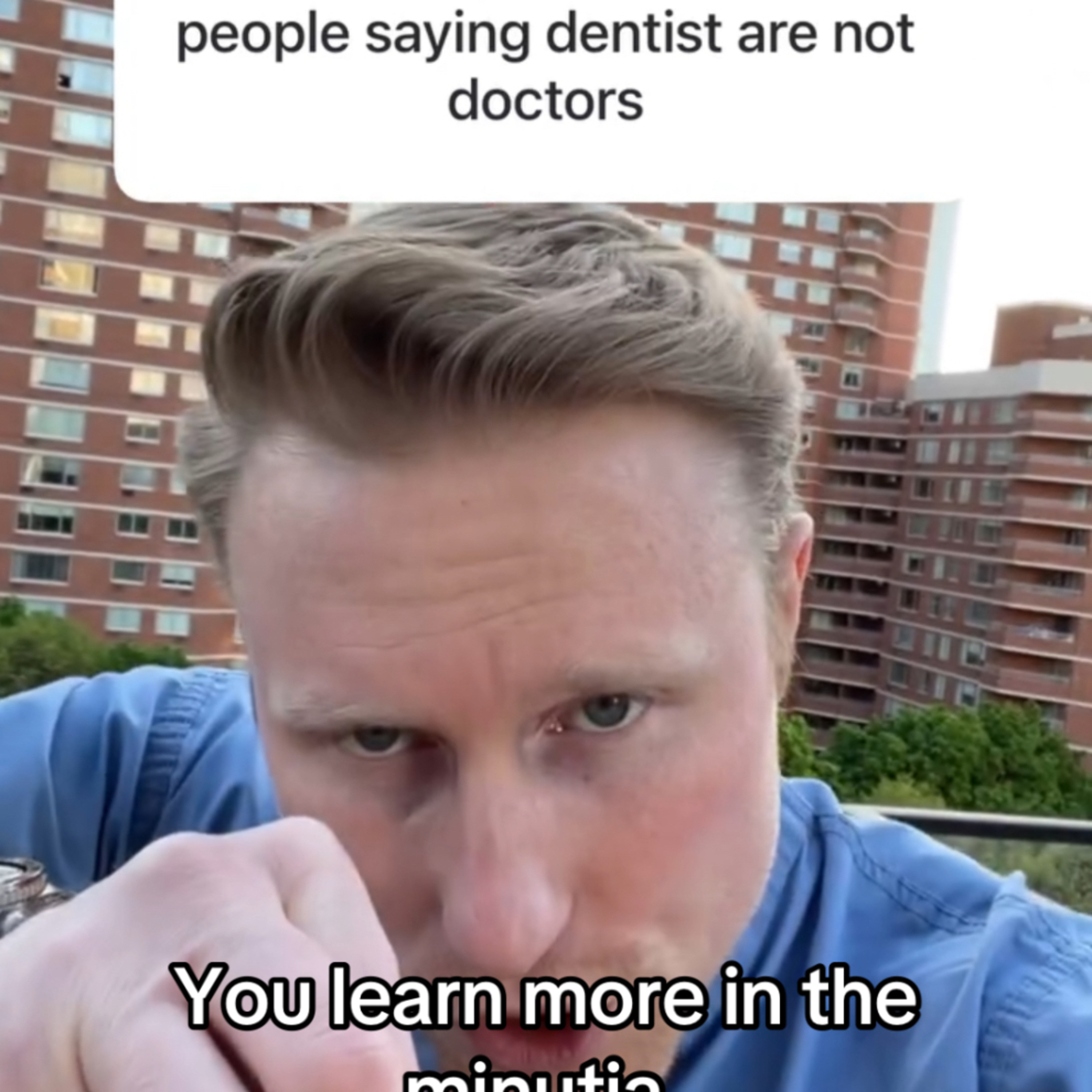 🎥 When I Hear “Dentists Aren’t Real Doctors”