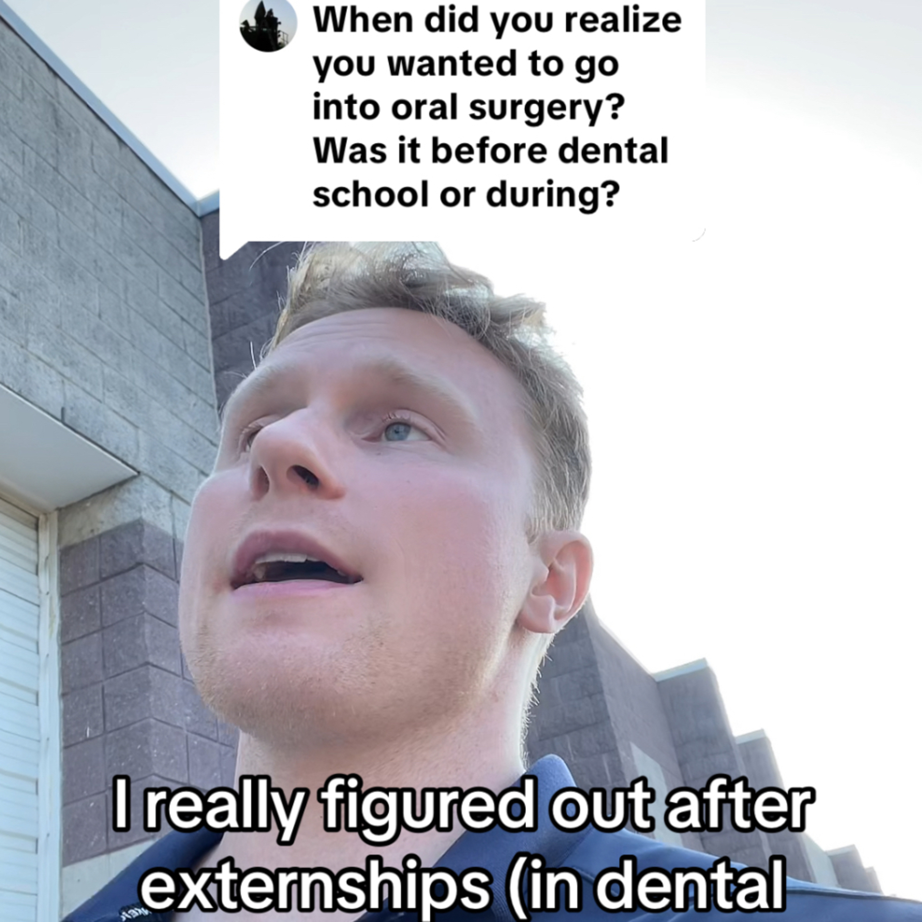 When I Realized I Wanted To Do Oral Surgery: