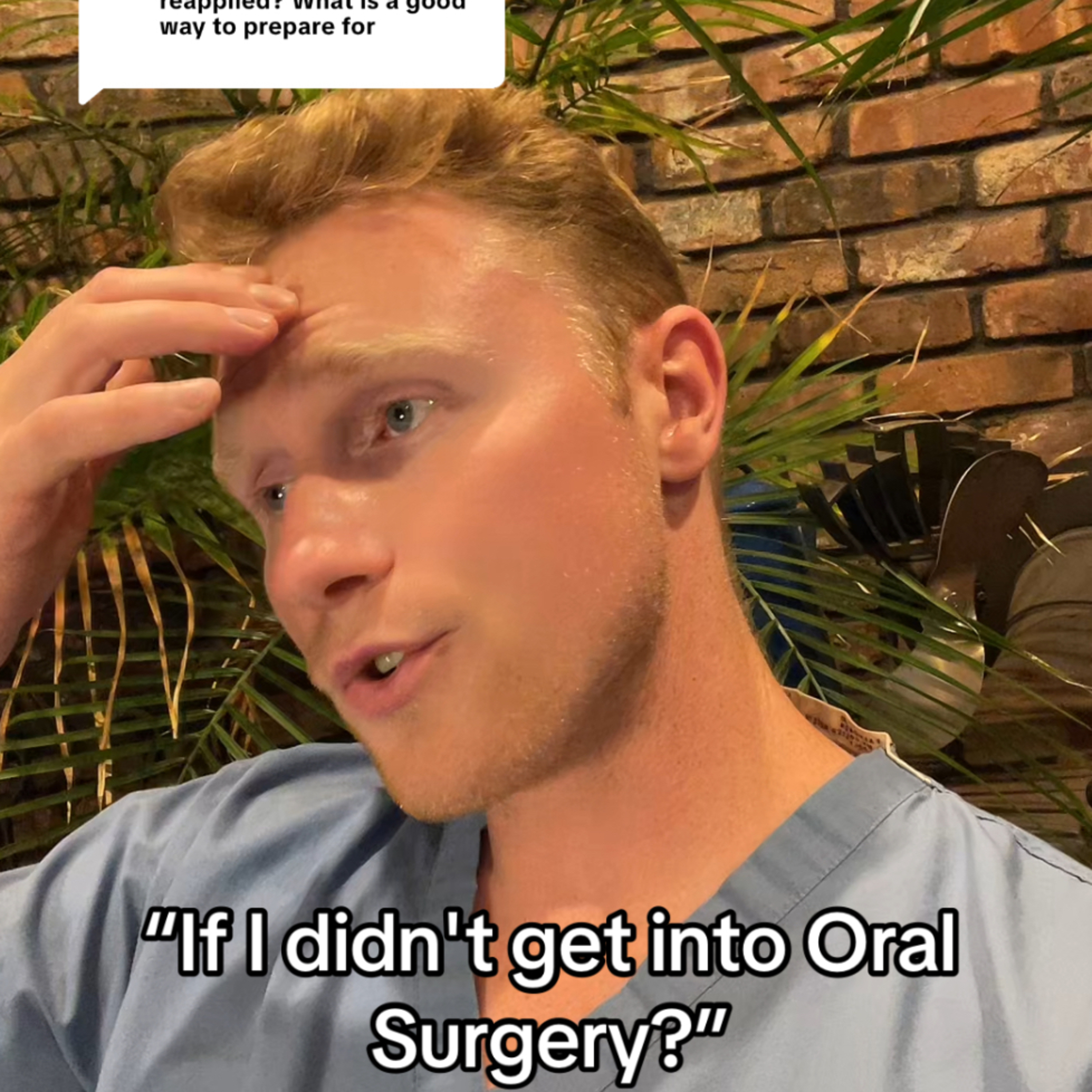 “What If I Didn’t Get Accepted Into Oral Surgery?”