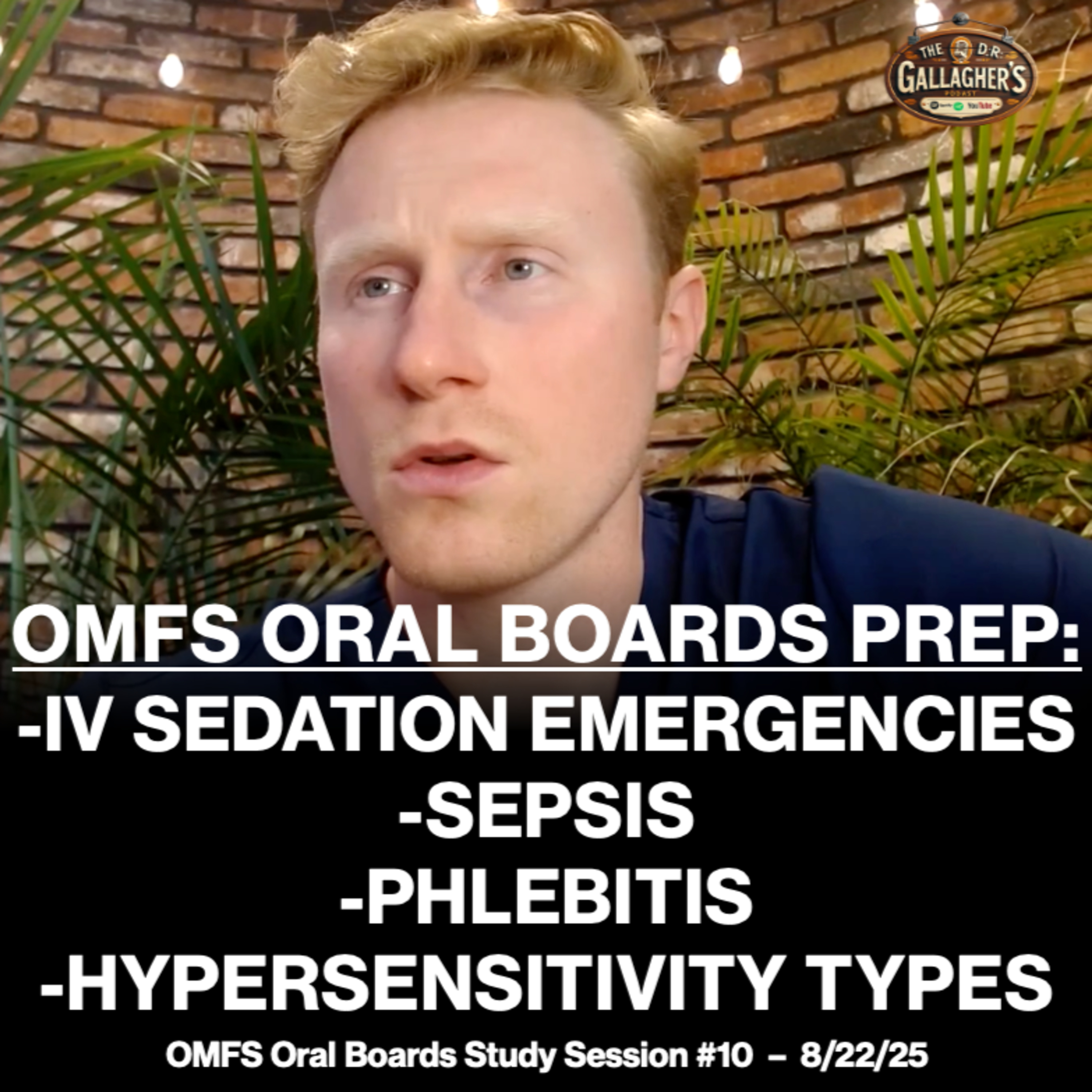 OMFS Board Exam Review #10 - IV Sedation Emergencies, Sepsis, Phlebitis, Hypersensitivity