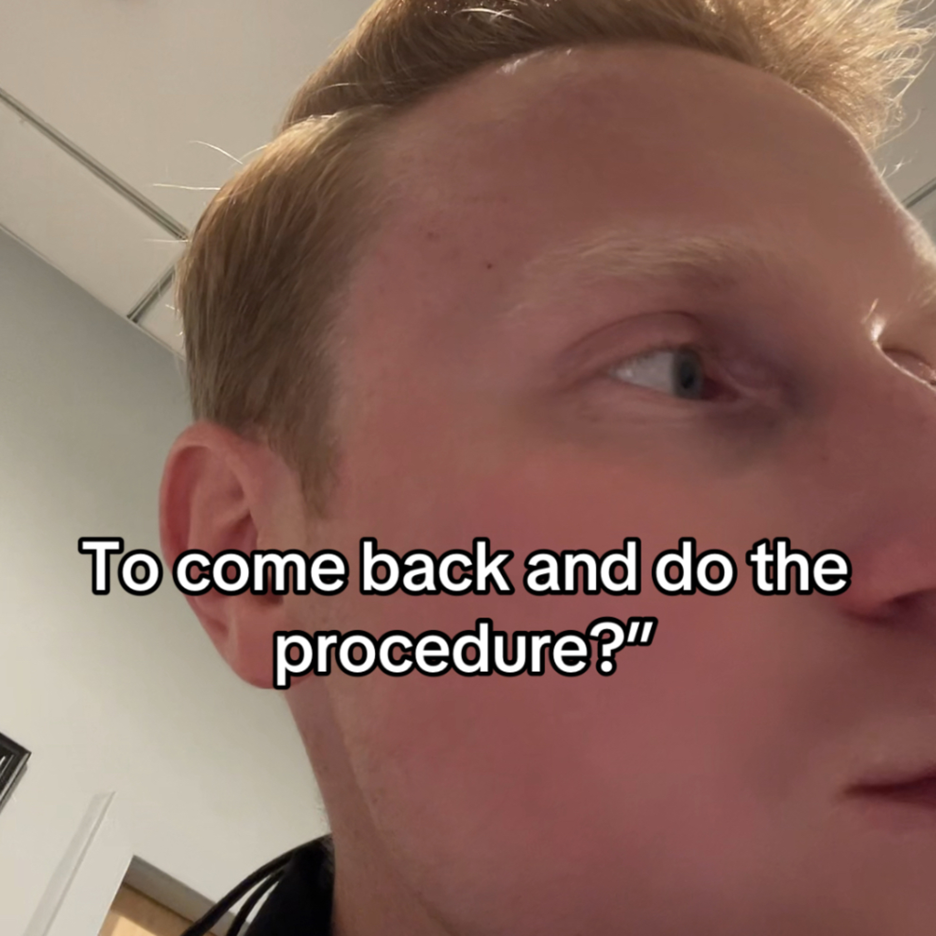 “Why Does The Dentist Wait So Long?”