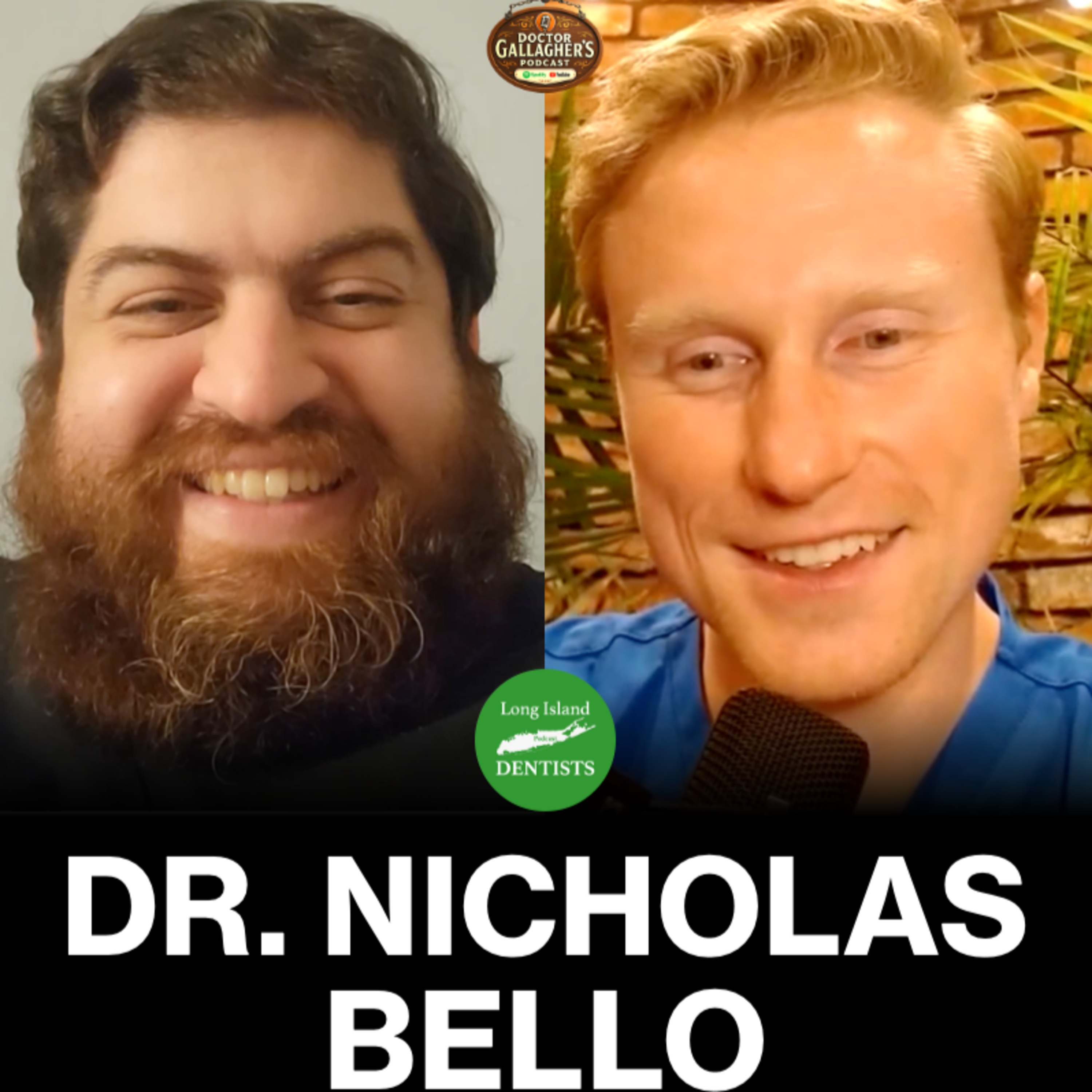 Dr. Nicholas Bello – Long Island Dentists Podcast #3 x Dose of Dental #188