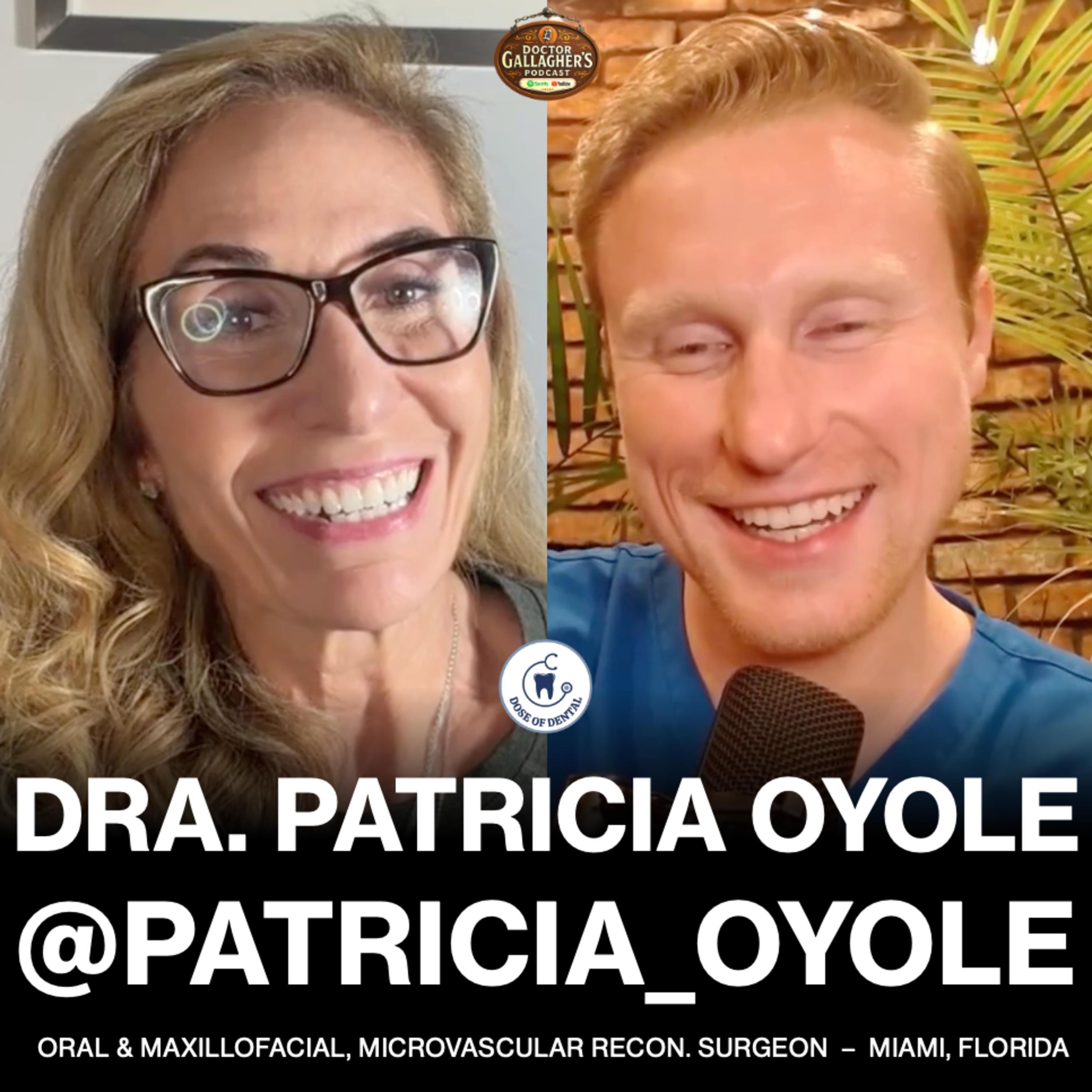Dr. Patricia Oyole @patricia_oyole - Dose of Dental Podcast #216 x Dr. Gallagher's Podcast