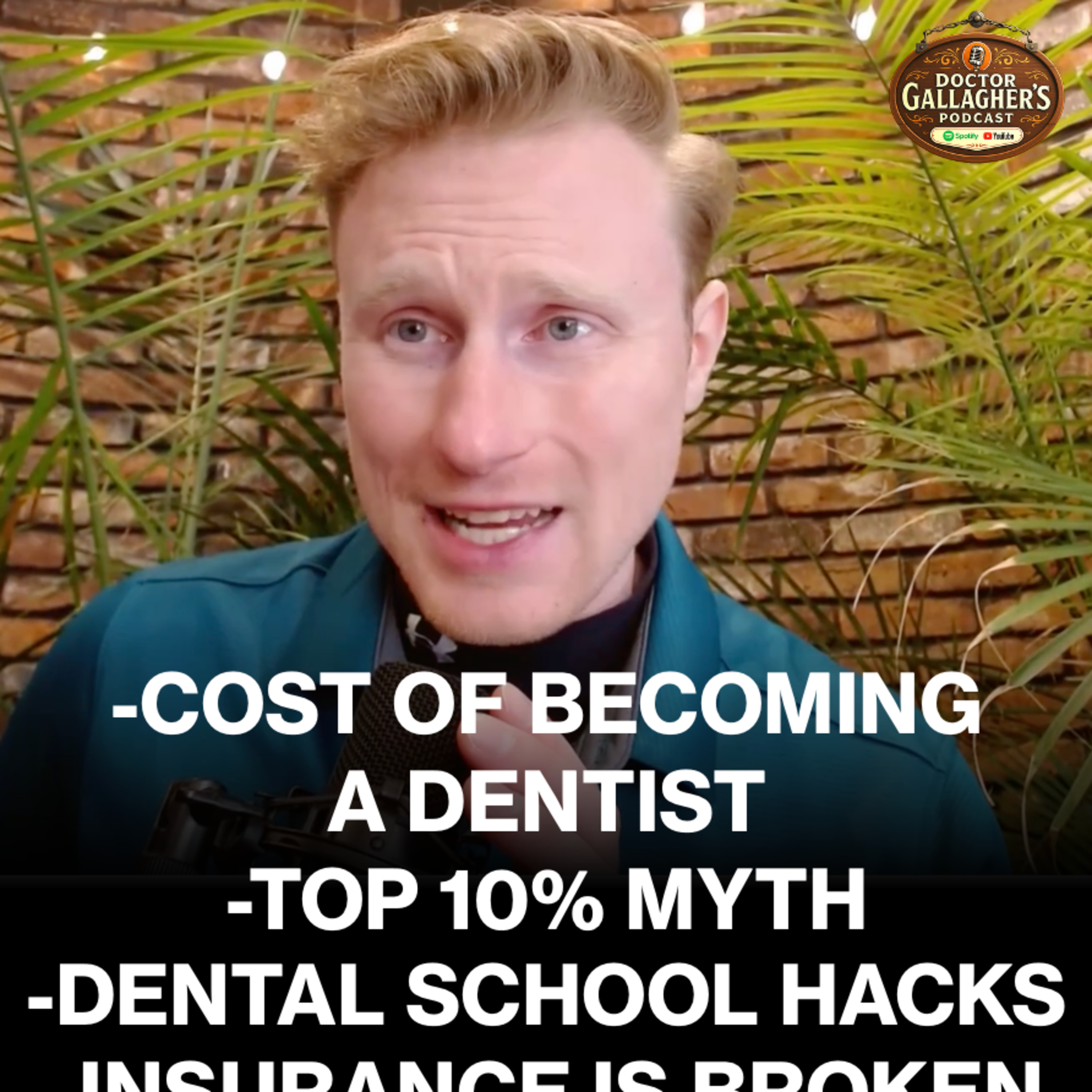 Cost of Becoming A Dentist, Top 10% Myth, Dental Insurance Is Broken, Dental School Study Hacks episode artwork