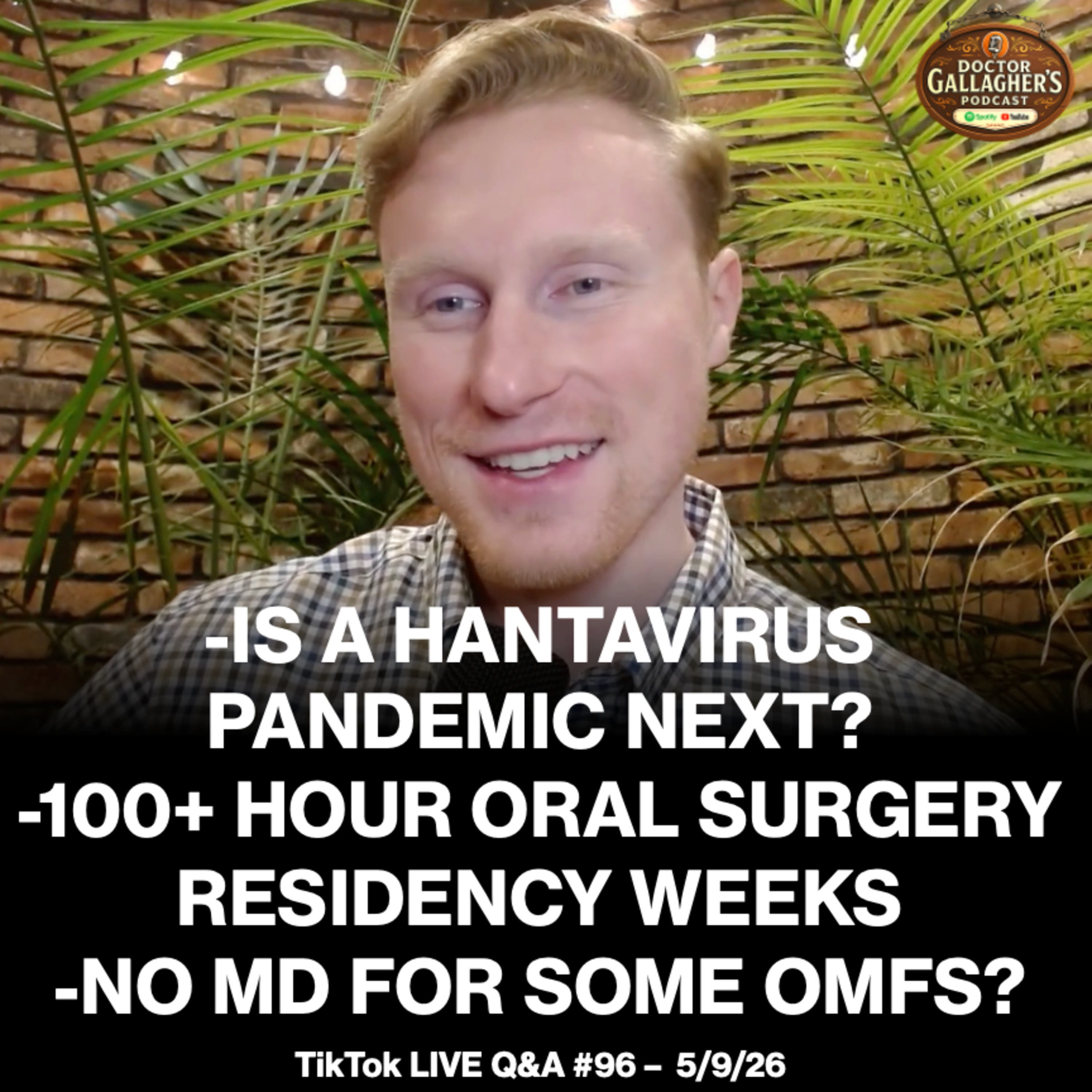 Hantavirus Next Pandemic? Oral Surgery 100+ Hour Weeks, No MD For Some OMFS? Gray Tooth After Braces episode artwork